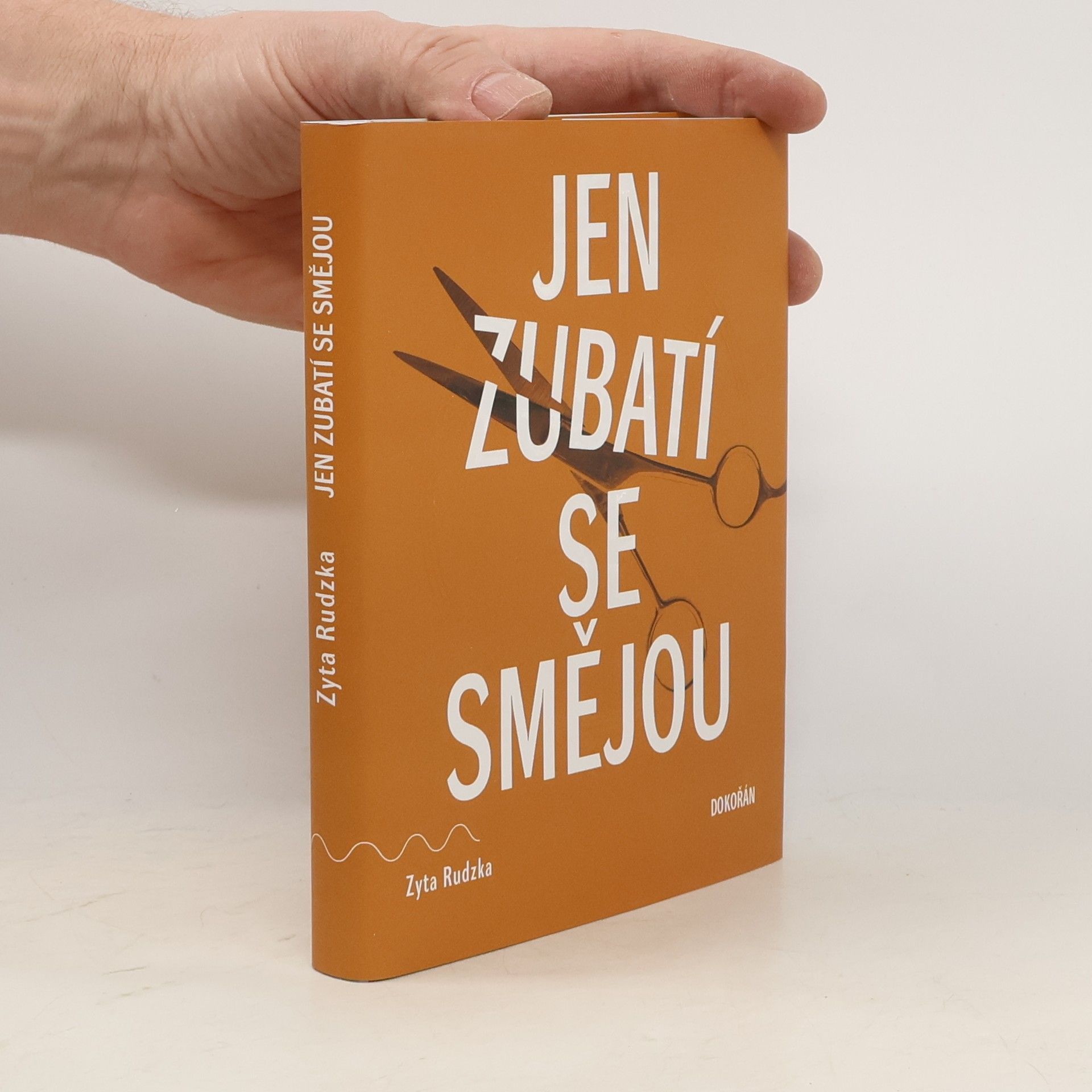 Zyta Rudzka Jen zubatí se smějou