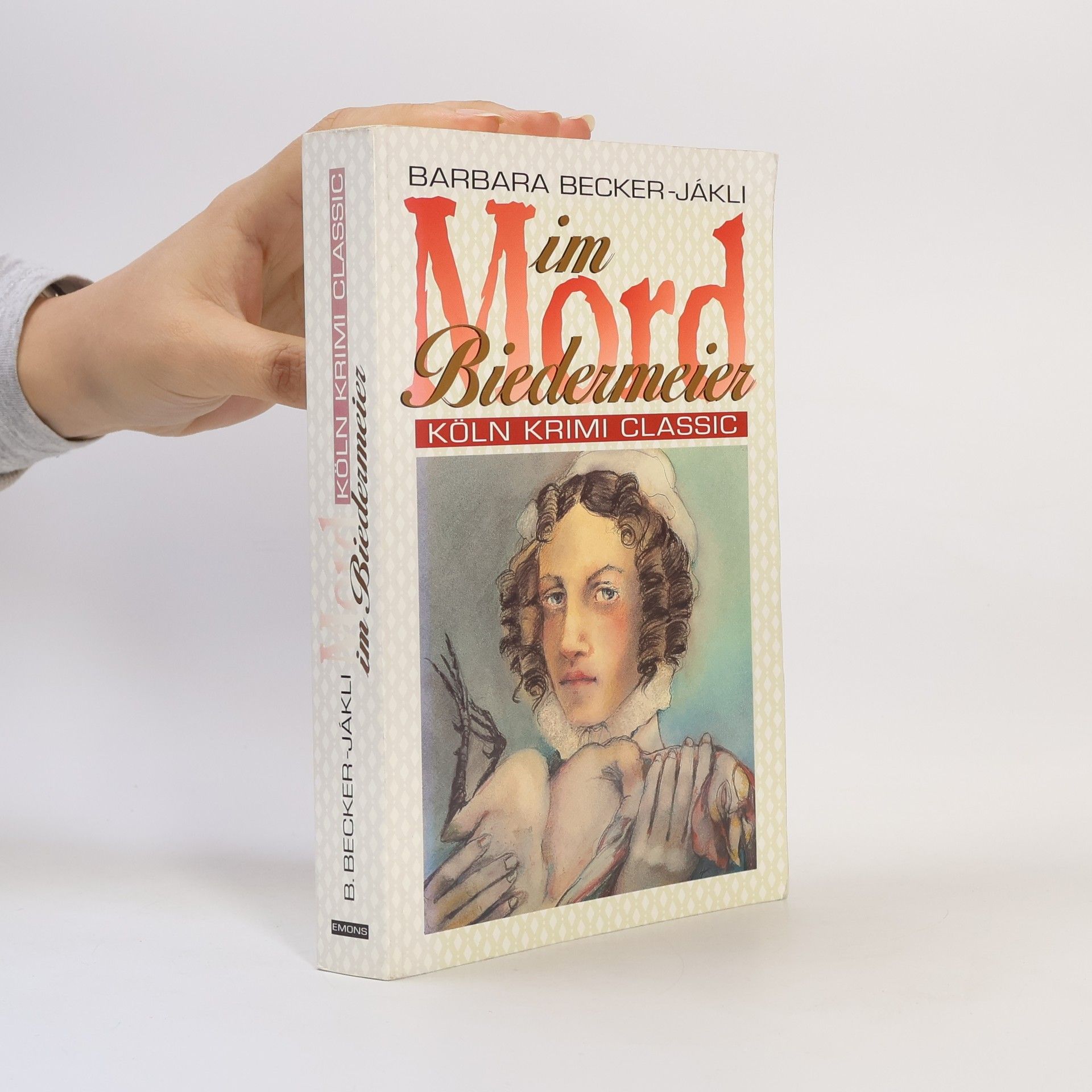 Barbara Becker-Jákli Mord im Biedermeier