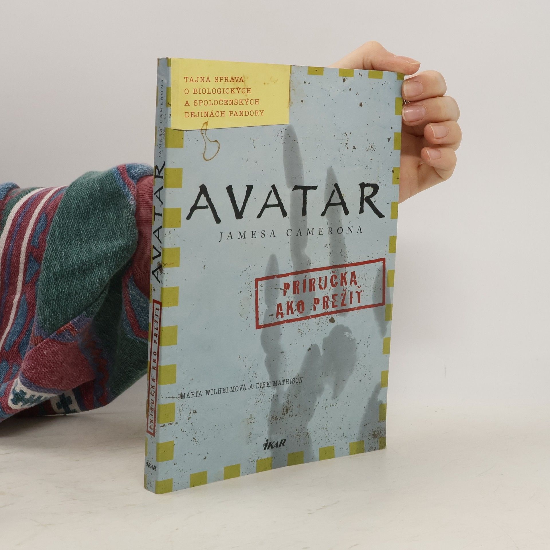 Maria Wilhelm Avatar Jamesa Camerona: Príručka ako prežiť (Tajná správa o biologických a spoločenských dejinách Pandory)
