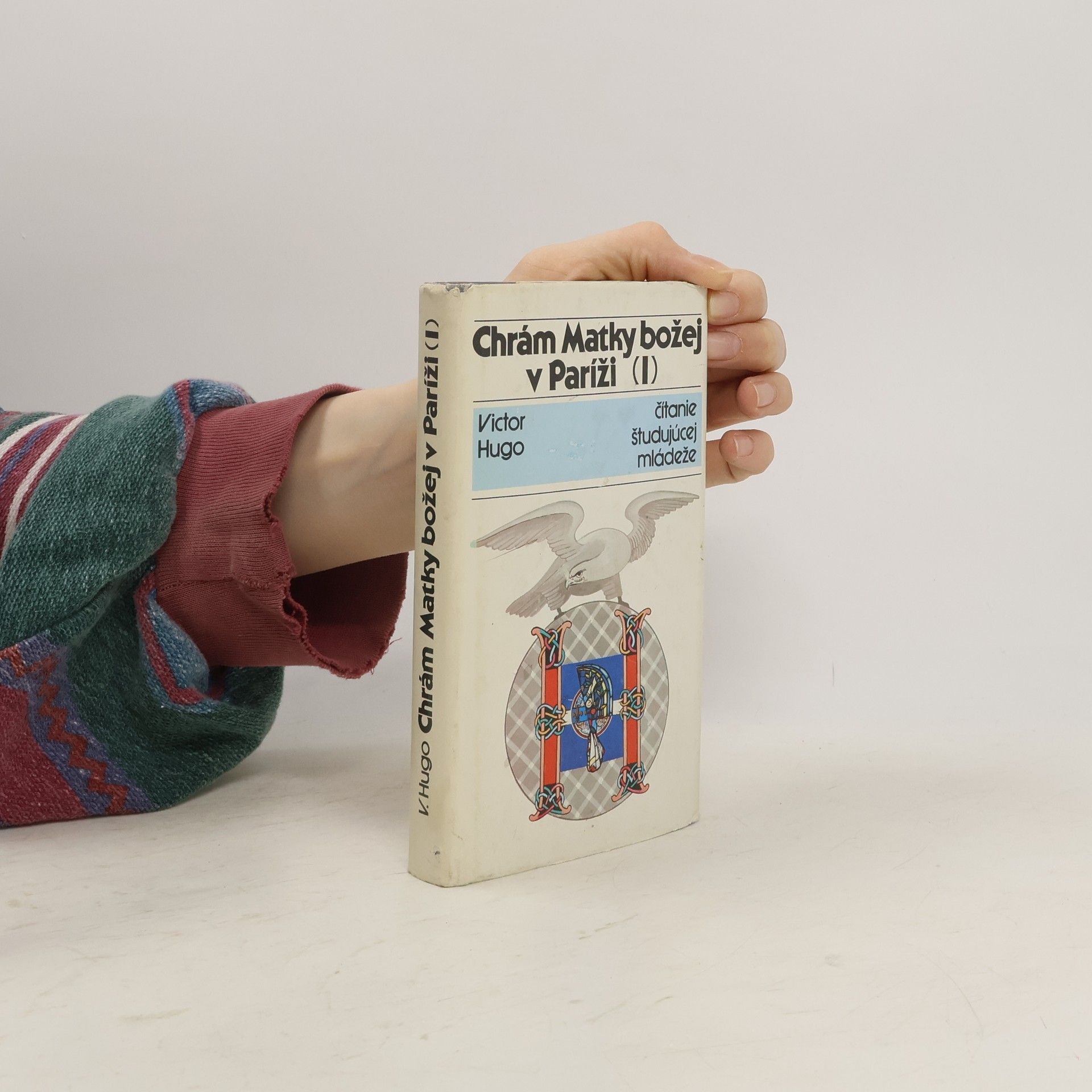 Victor Hugo Chrám Matky božej v Paríži I.