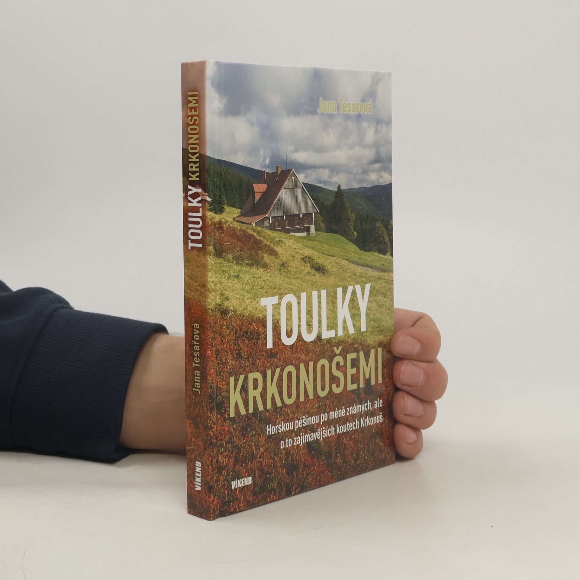 Jana Tesařová Feistauerová Toulky Krkonošemi