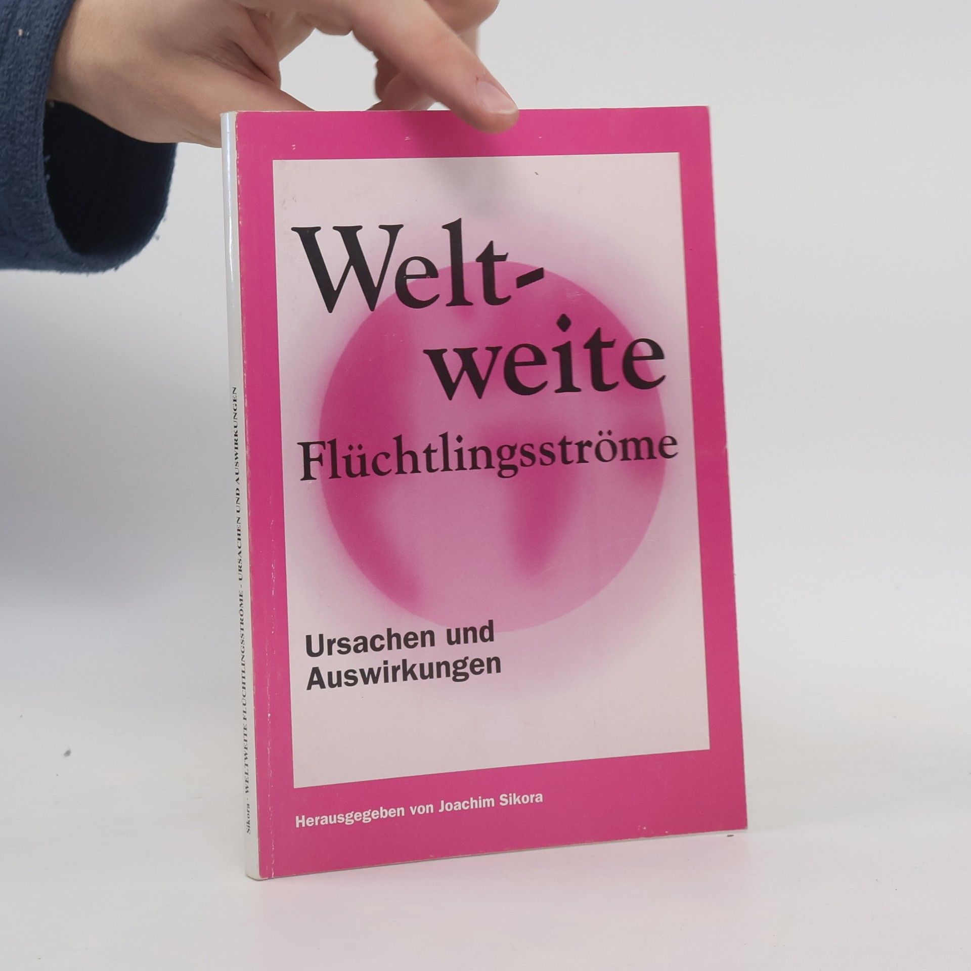 Joachim Sikora Weltweite Flüchtlingsströme