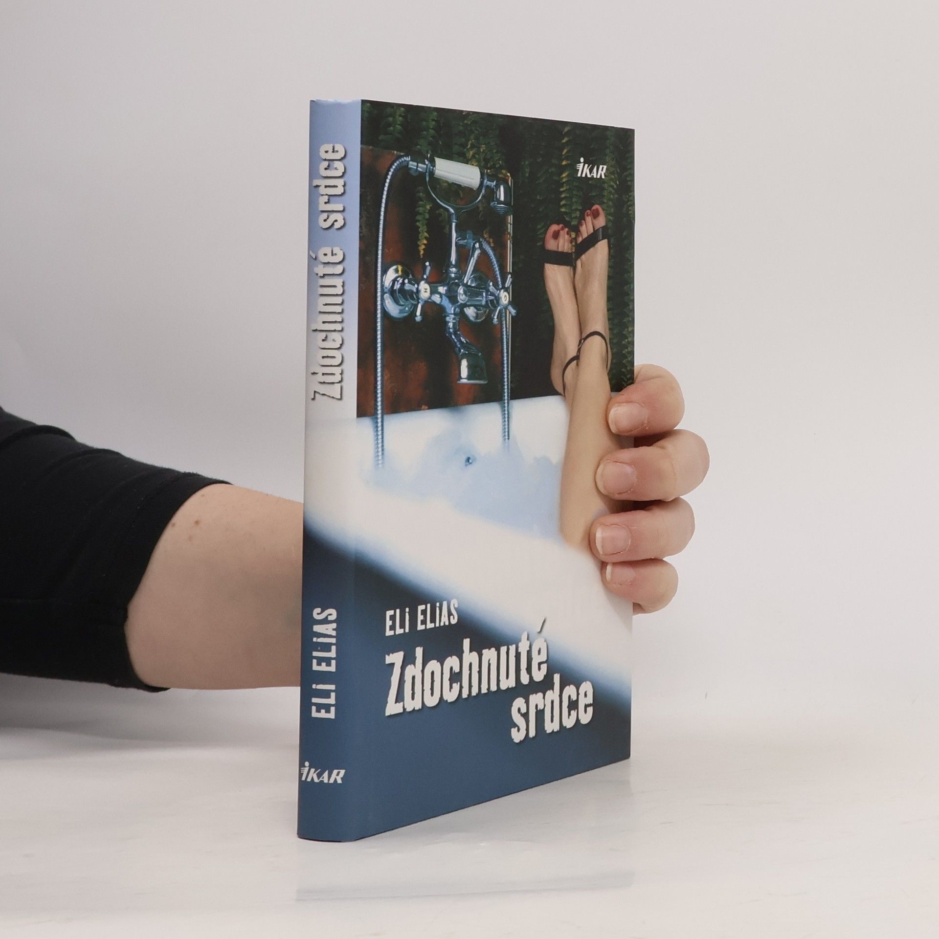 Eli Elias Zdochnuté srdce