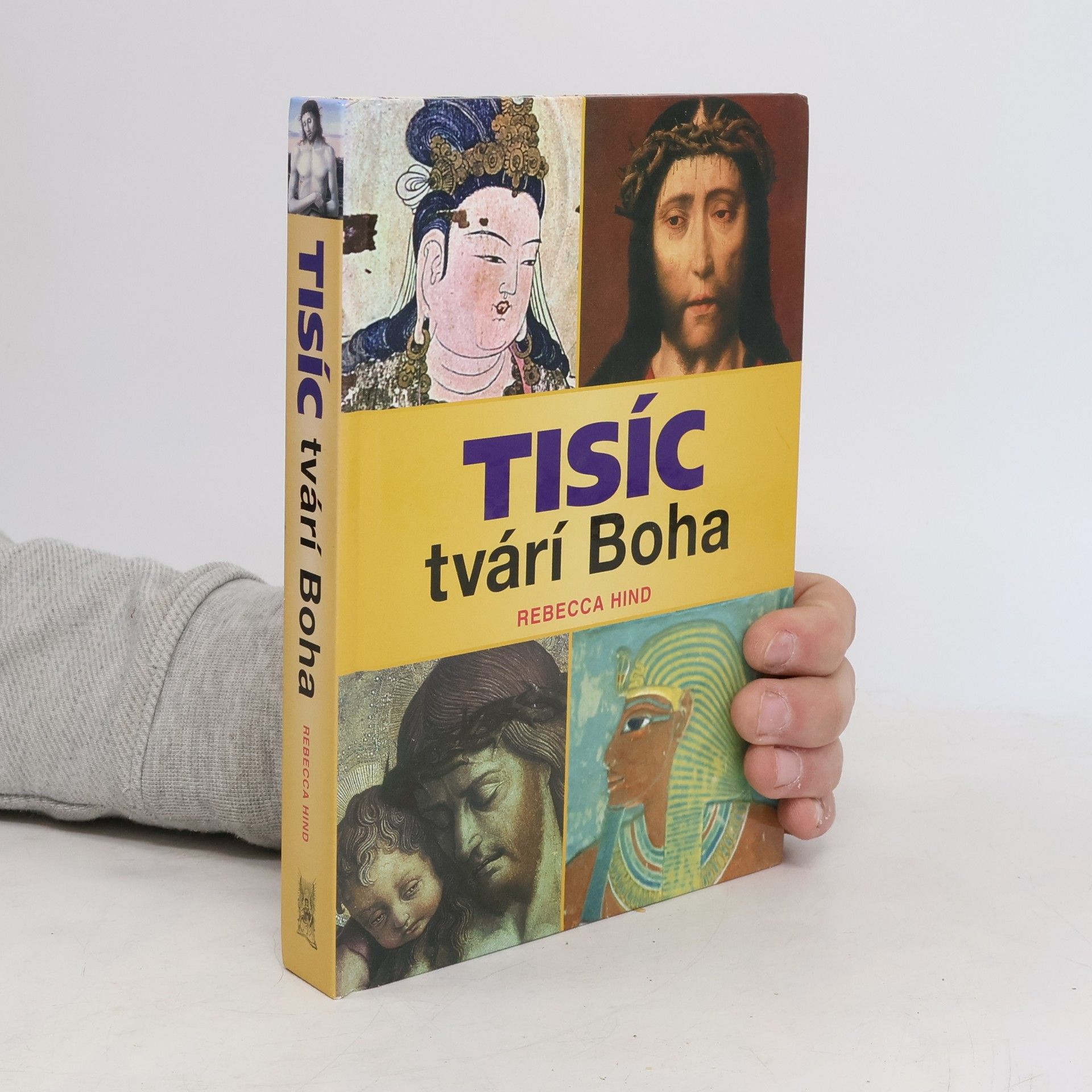 Rebecca Hind Tisíc tvárí Boha