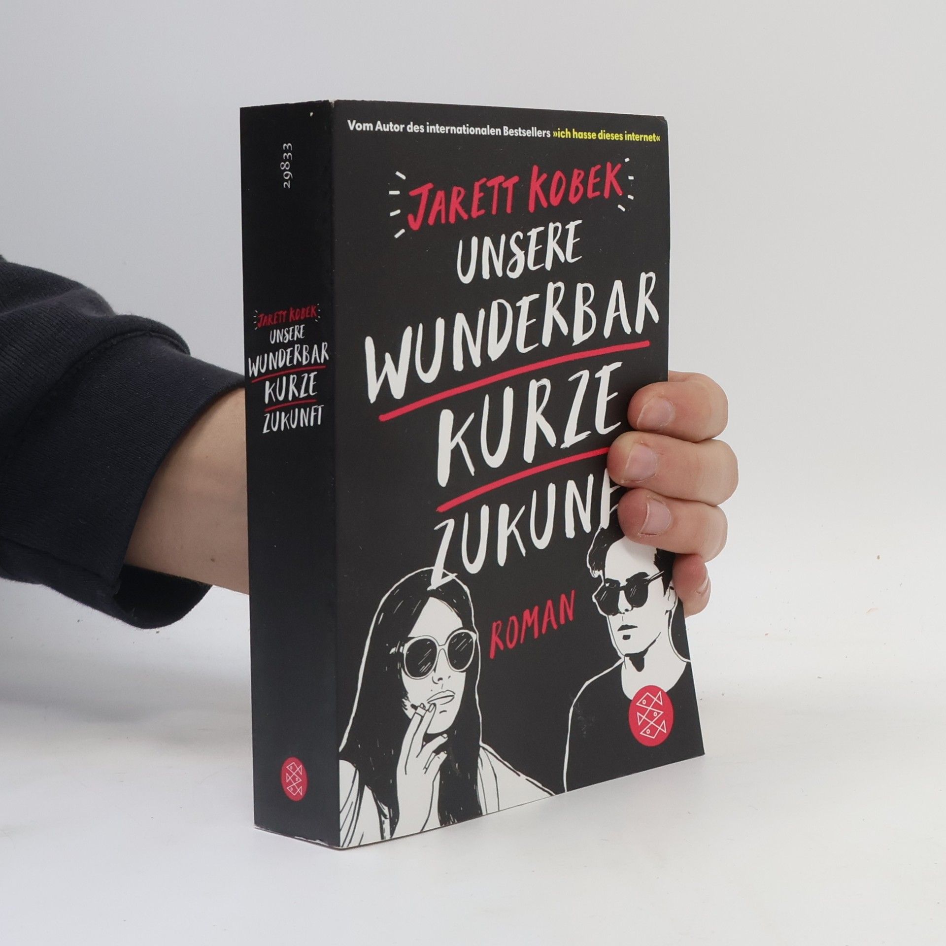 Jarett Kobek Unsere wunderbar kurze Zukunft