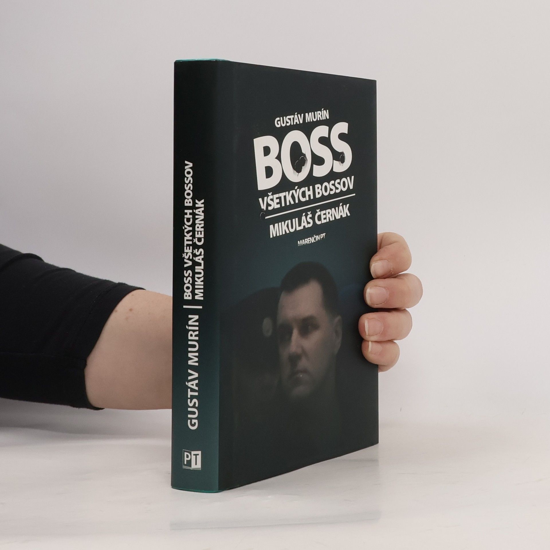 Gustáv Murín Boss všetkých bossov. Mikuláš Černák