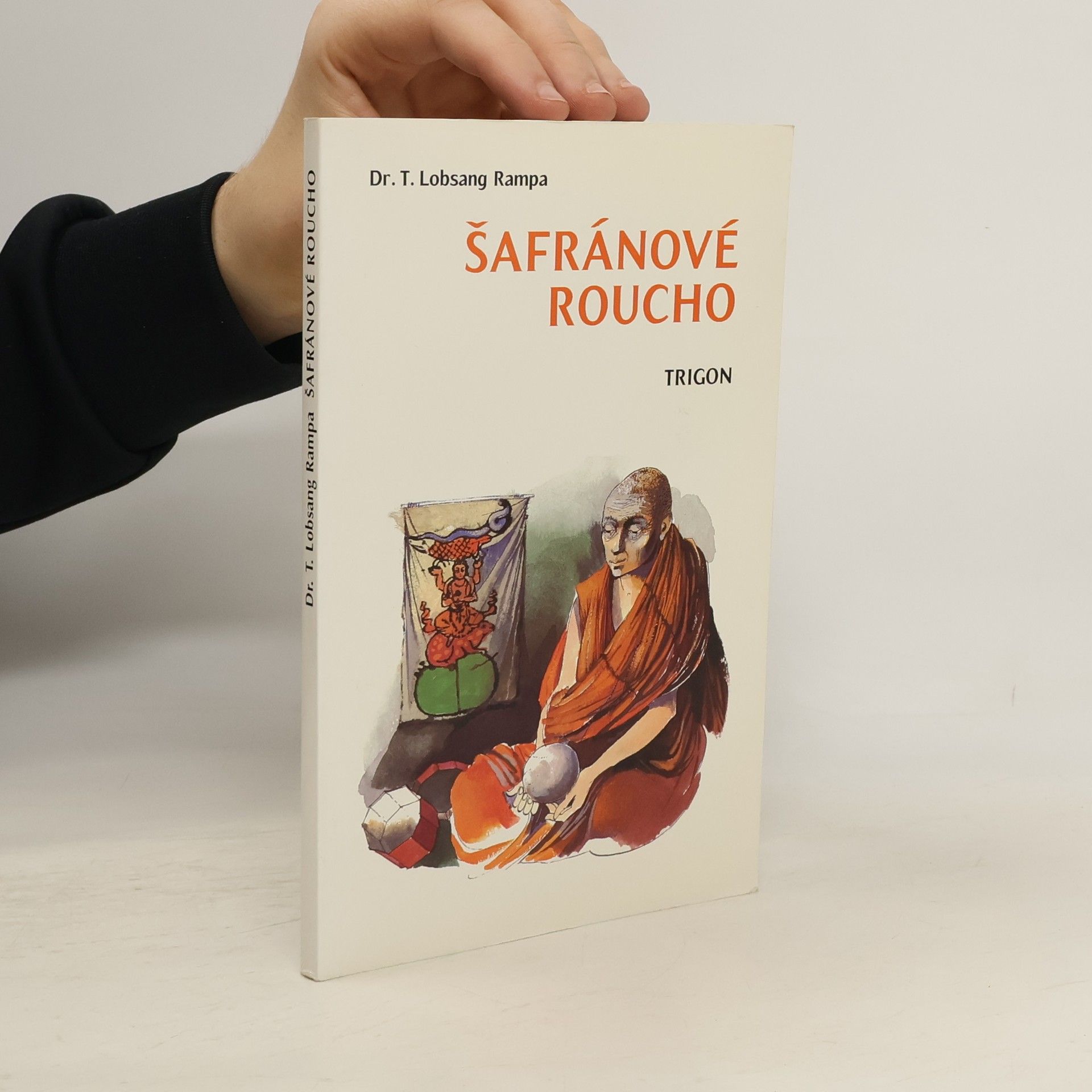 Tuesday Lobsang Rampa Šafránové roucho