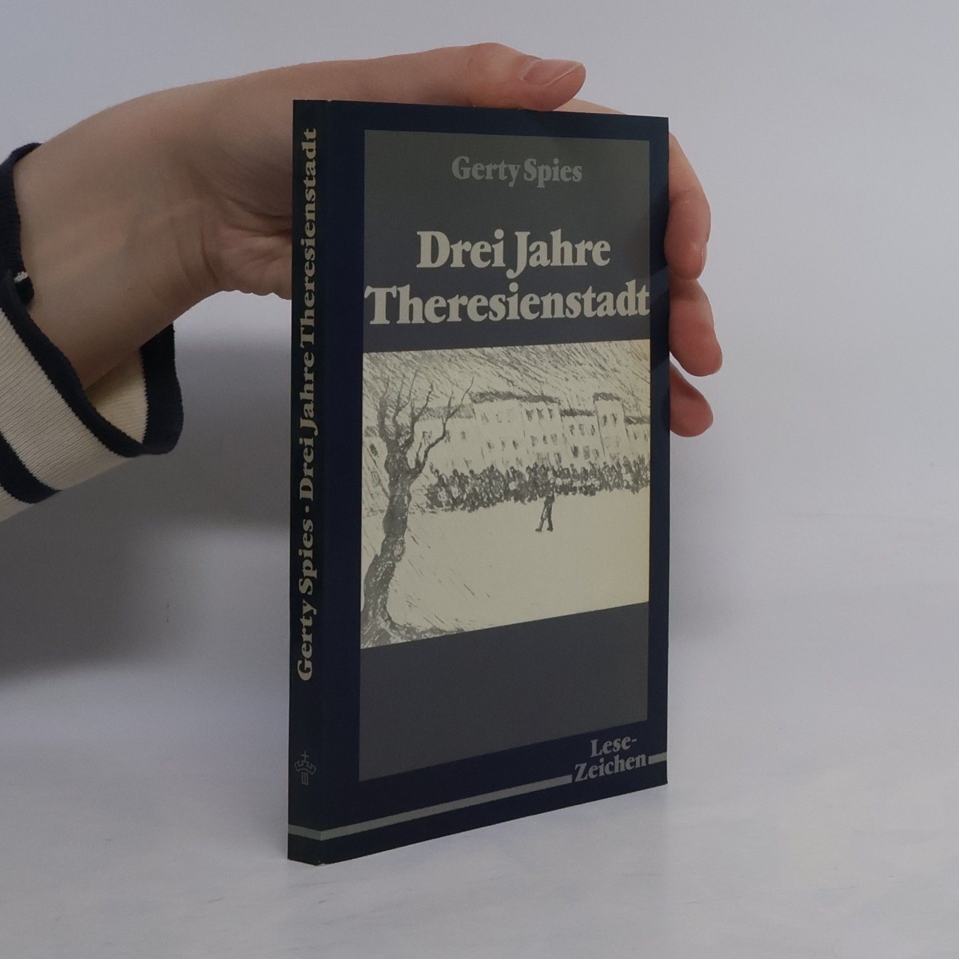 Gerty Spies Drei Jahre Theresienstadt