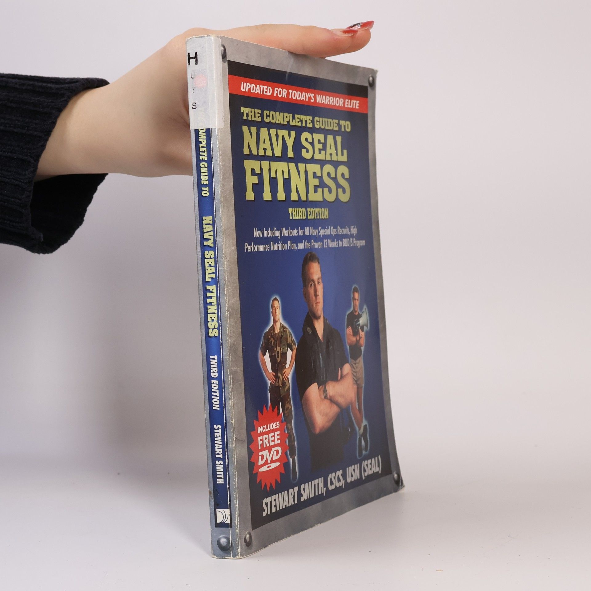 Stewart Smith The Complete Guide to Navy Seal Fitness, Third Edition