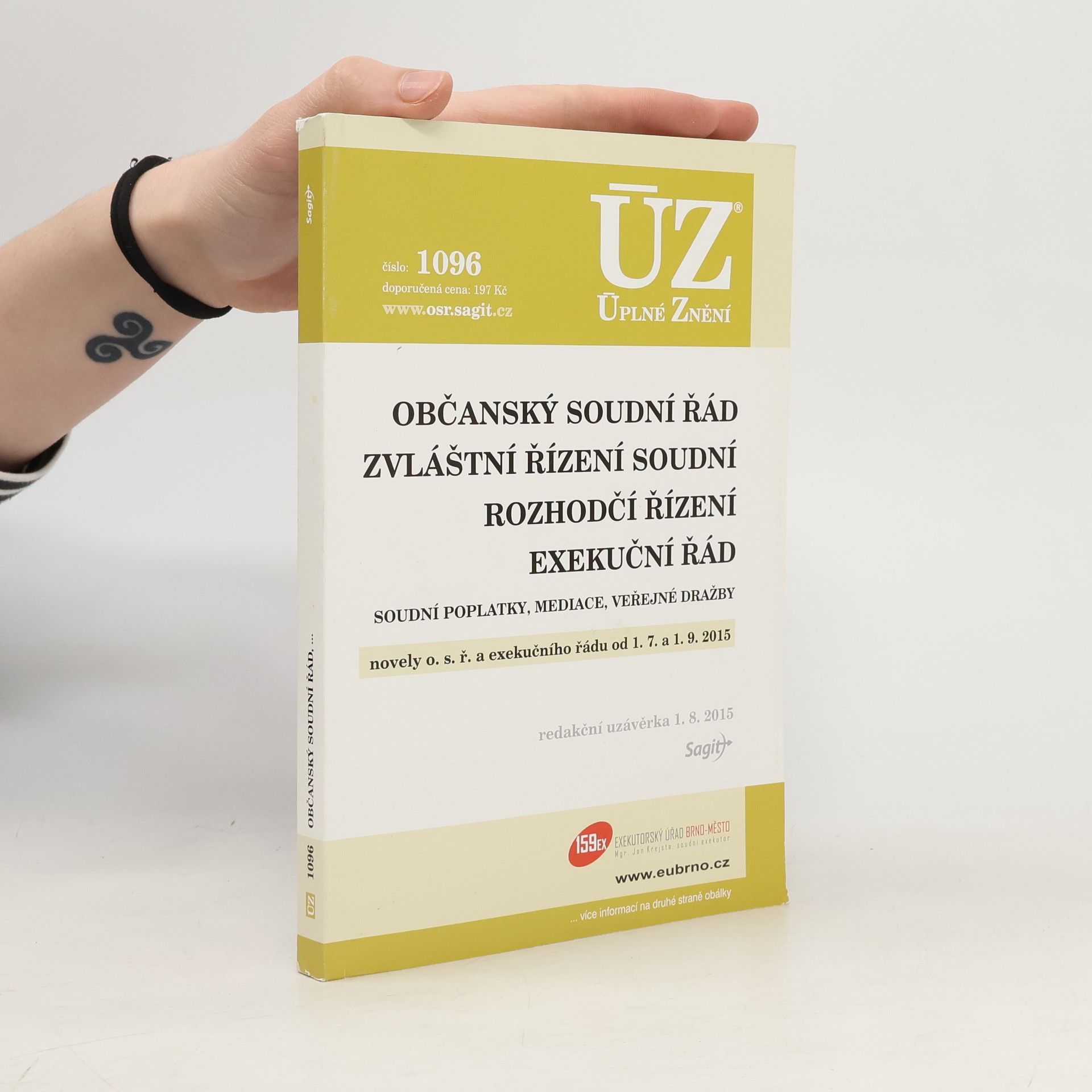 Marcela Zágorová Občanský soudní řád ; Zvláštní řízení soudní ; Rozhodčí řízení ; Exekuční řád