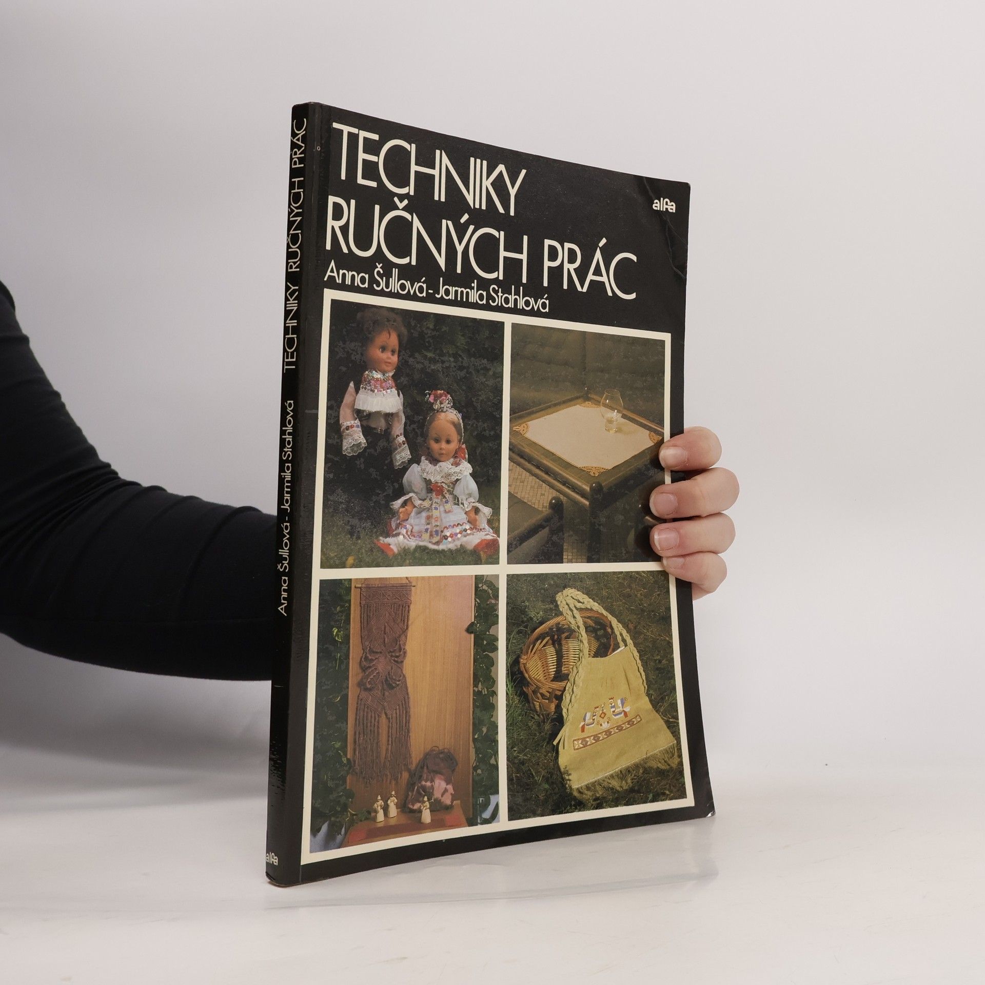 Anna Šullová Techniky ručných prác