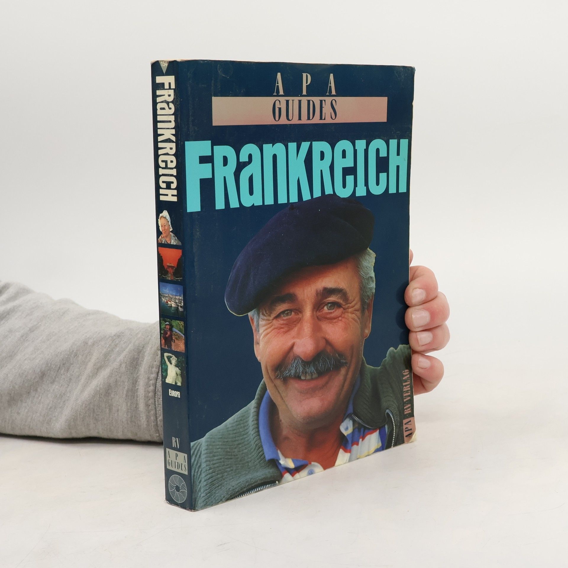 Anne Sanders Roston Frankreich. APA Guides 154