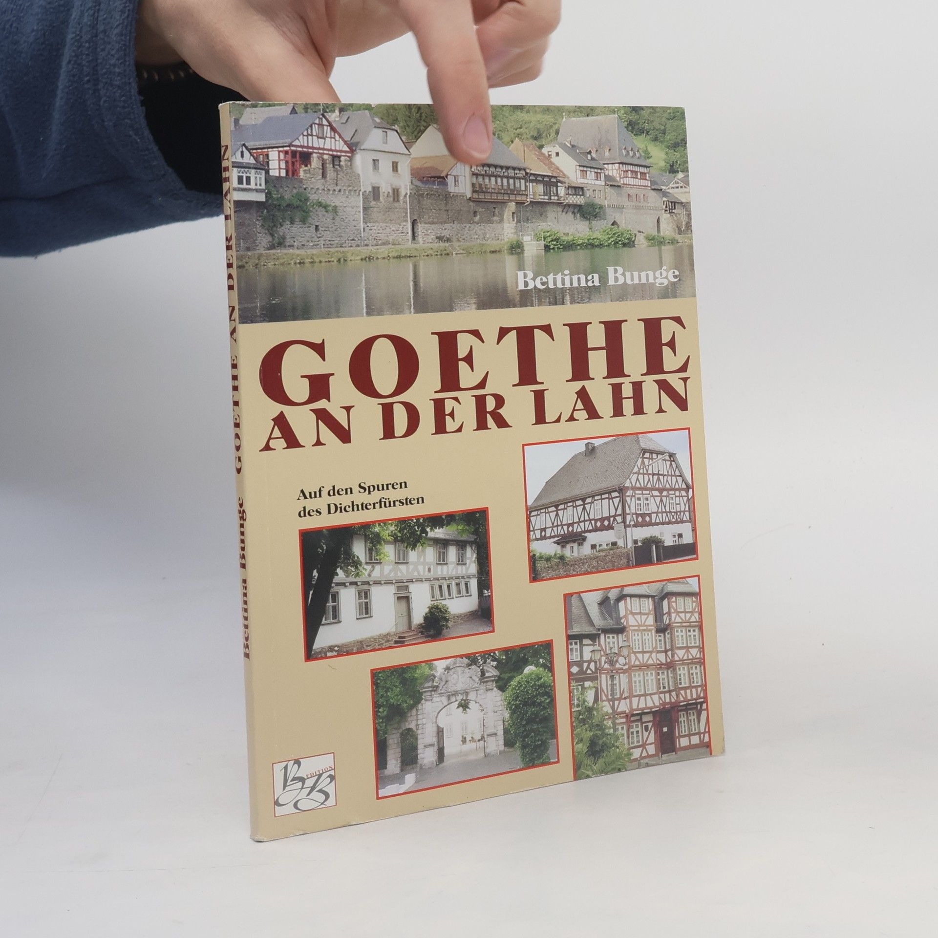 Bettina Bunge Goethe an der Lahn