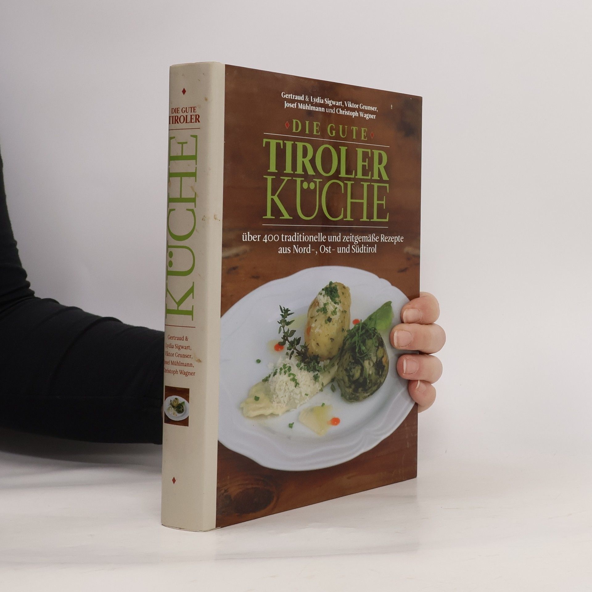 Gertraud Sigwart Die gute Tiroler Küche