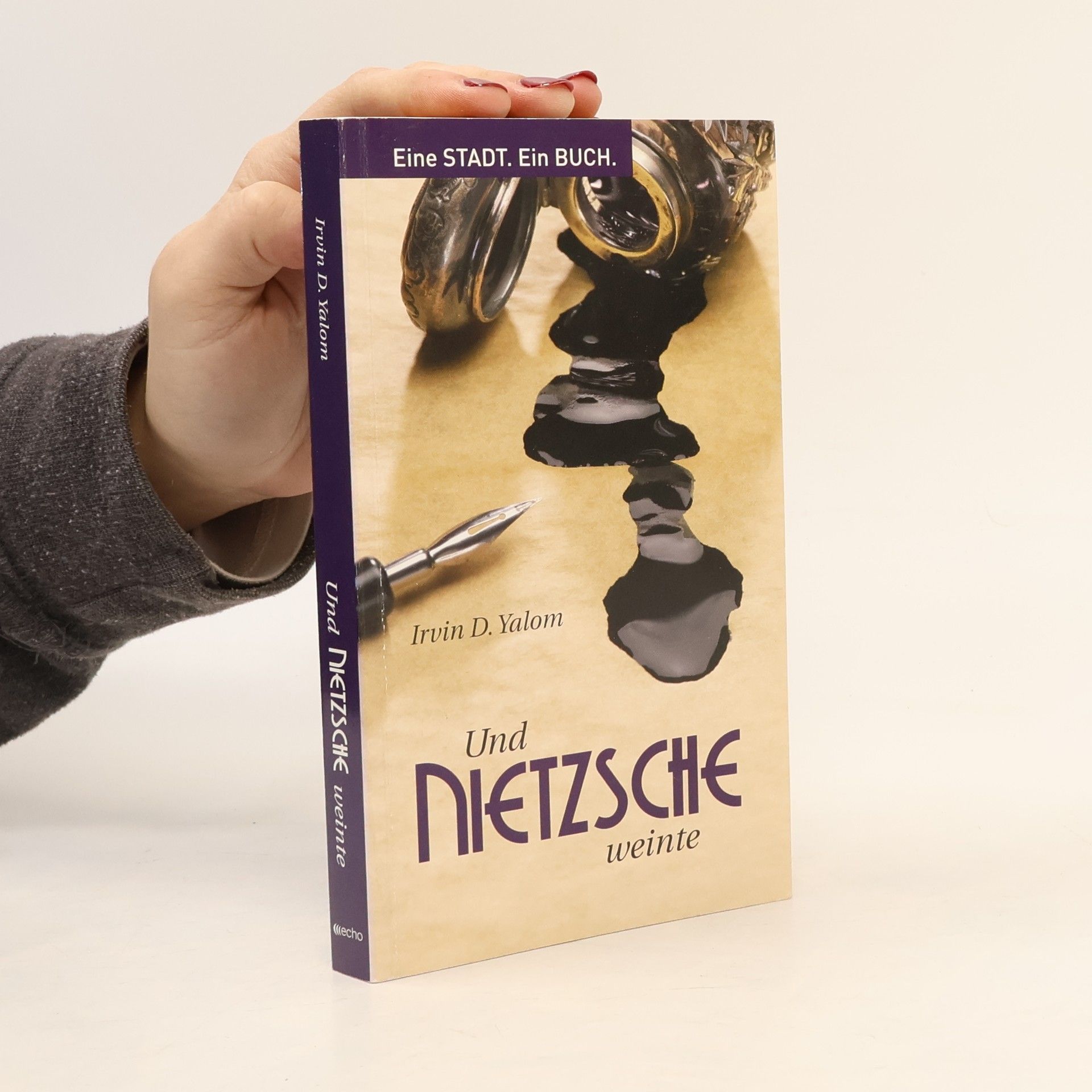 Irvin Yalom Und Nietzsche weinte