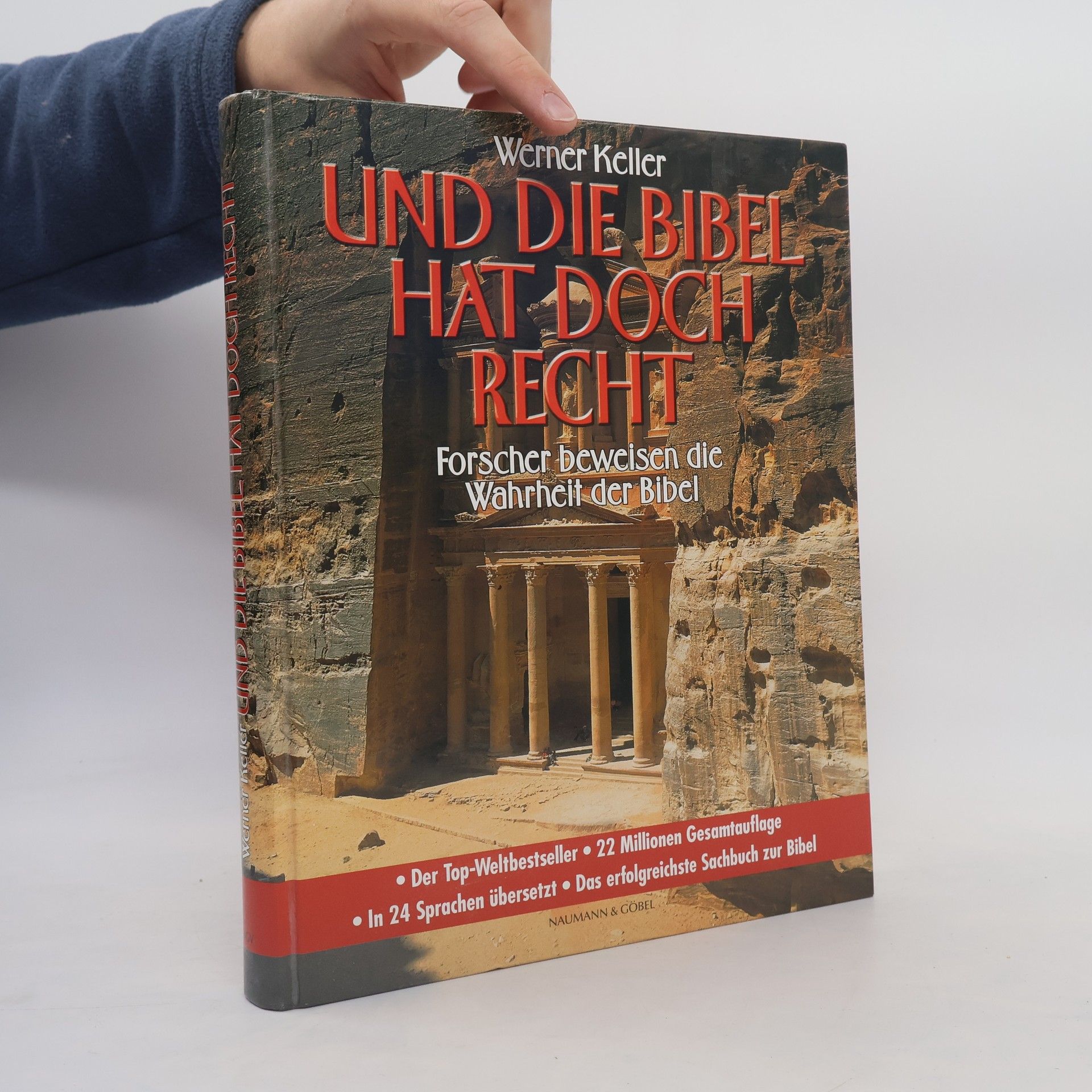 Werner Keller Und die Bibel hat doch recht