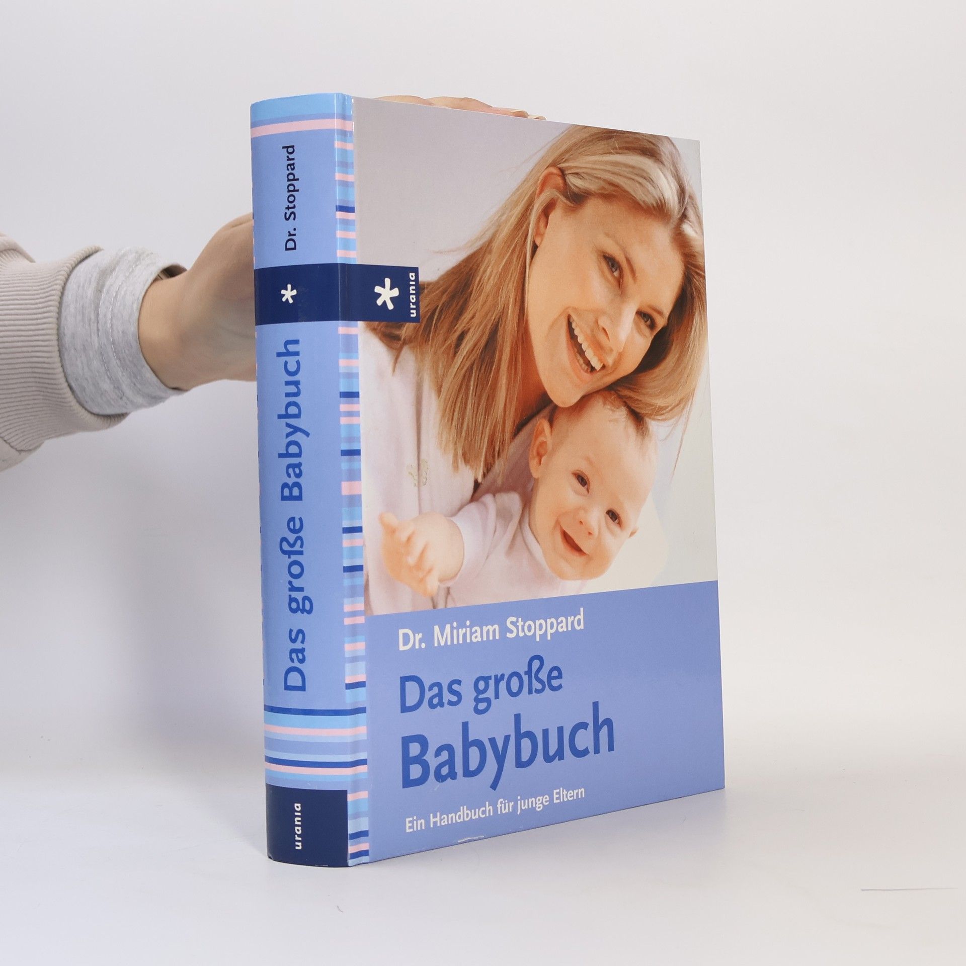 Miriam Stoppard Das große Babybuch