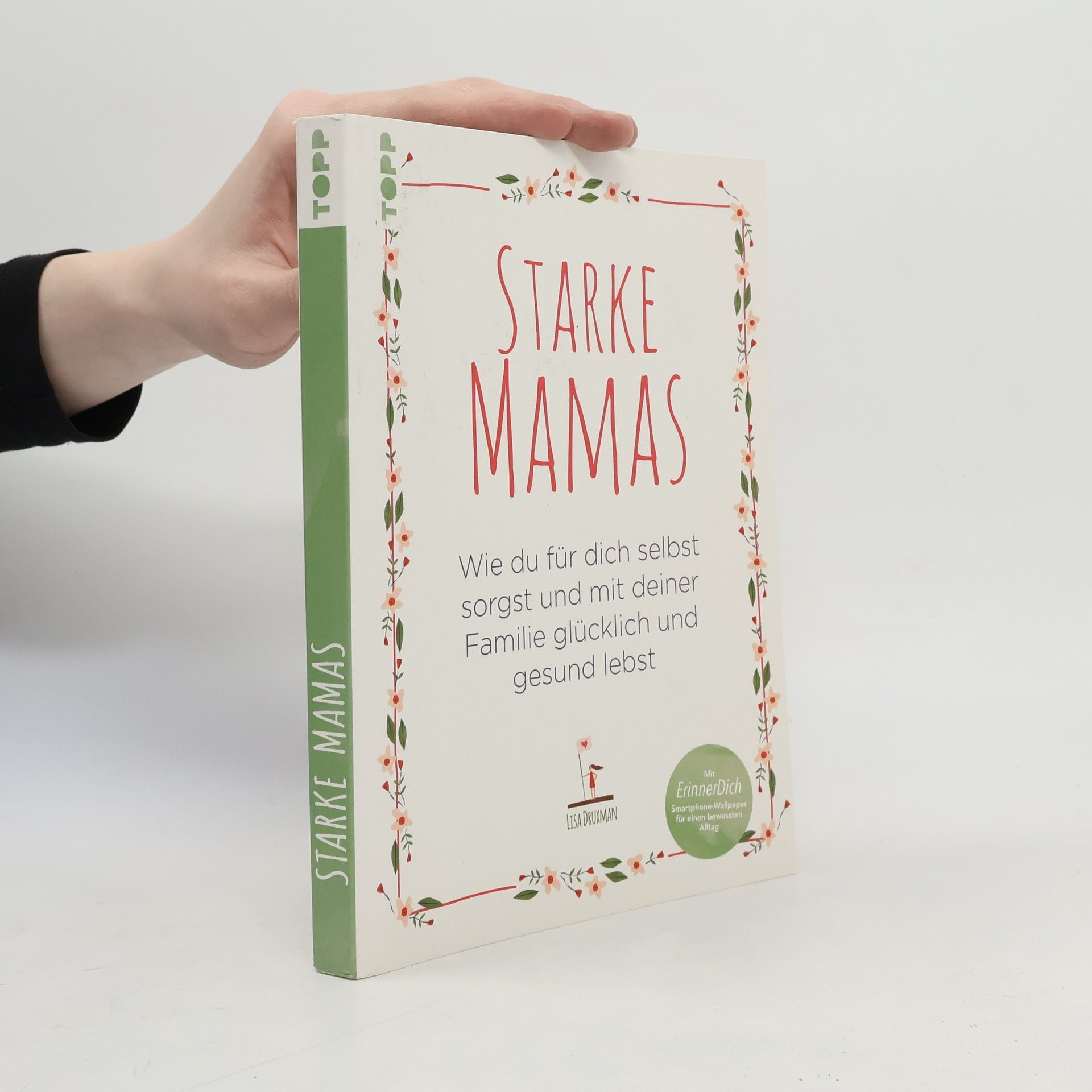 Lisa Druxman Starke Mamas