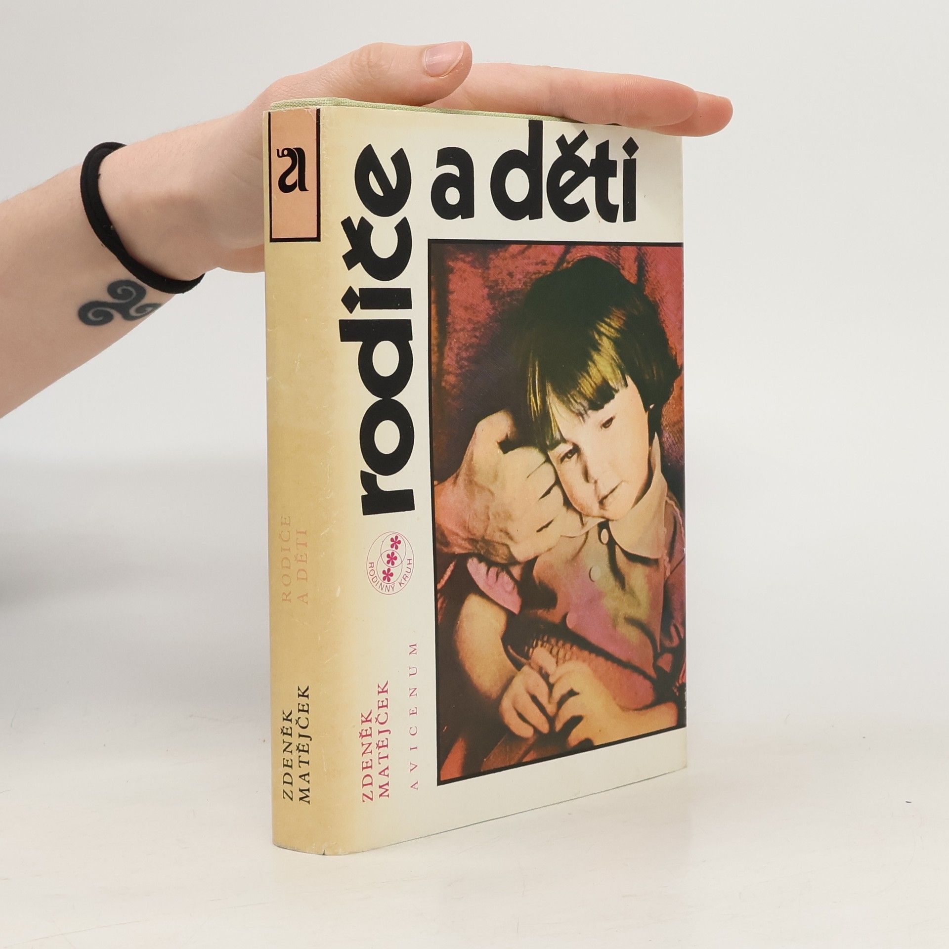 Zdeněk Matějček Rodiče a děti