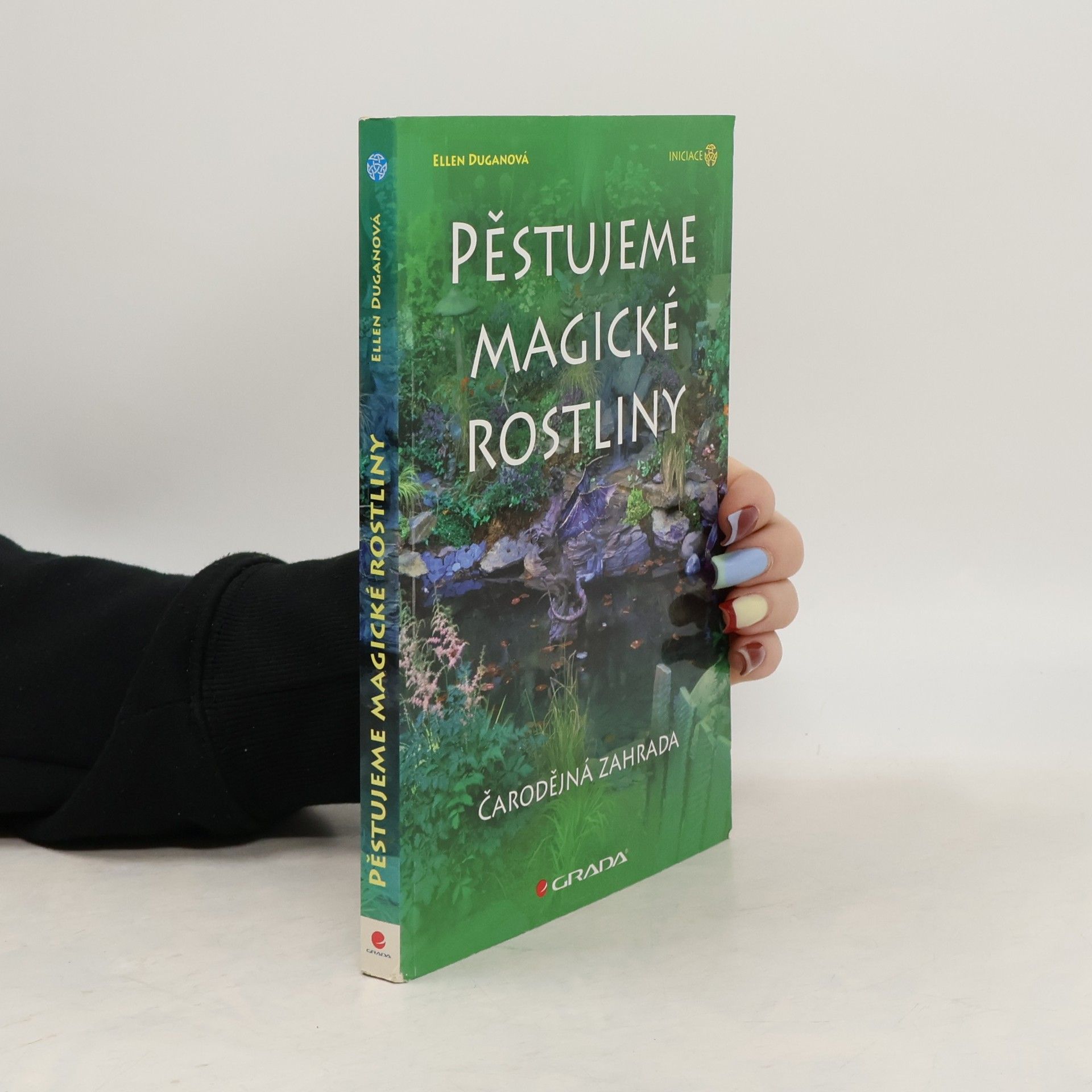 Ellen Dugan Pěstujeme magické rostliny