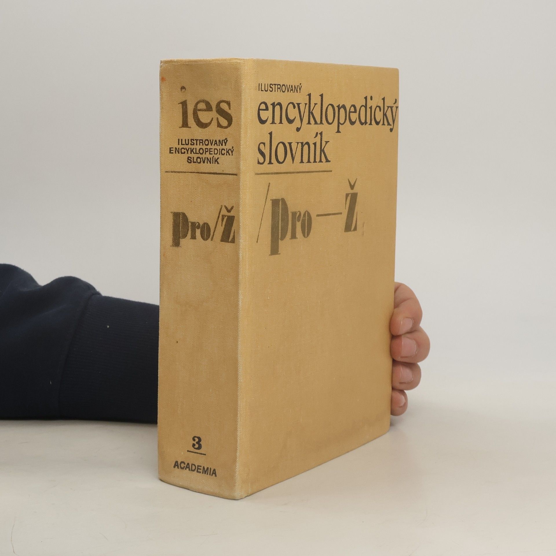Kolektív autorov Ilustrovaný encyklopedický slovník. 3. Pro-Ž