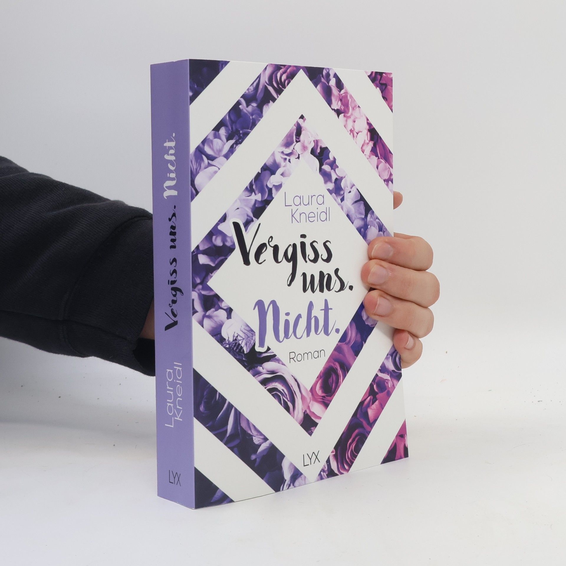 Laura Kneidl Vergiss uns. Nicht.