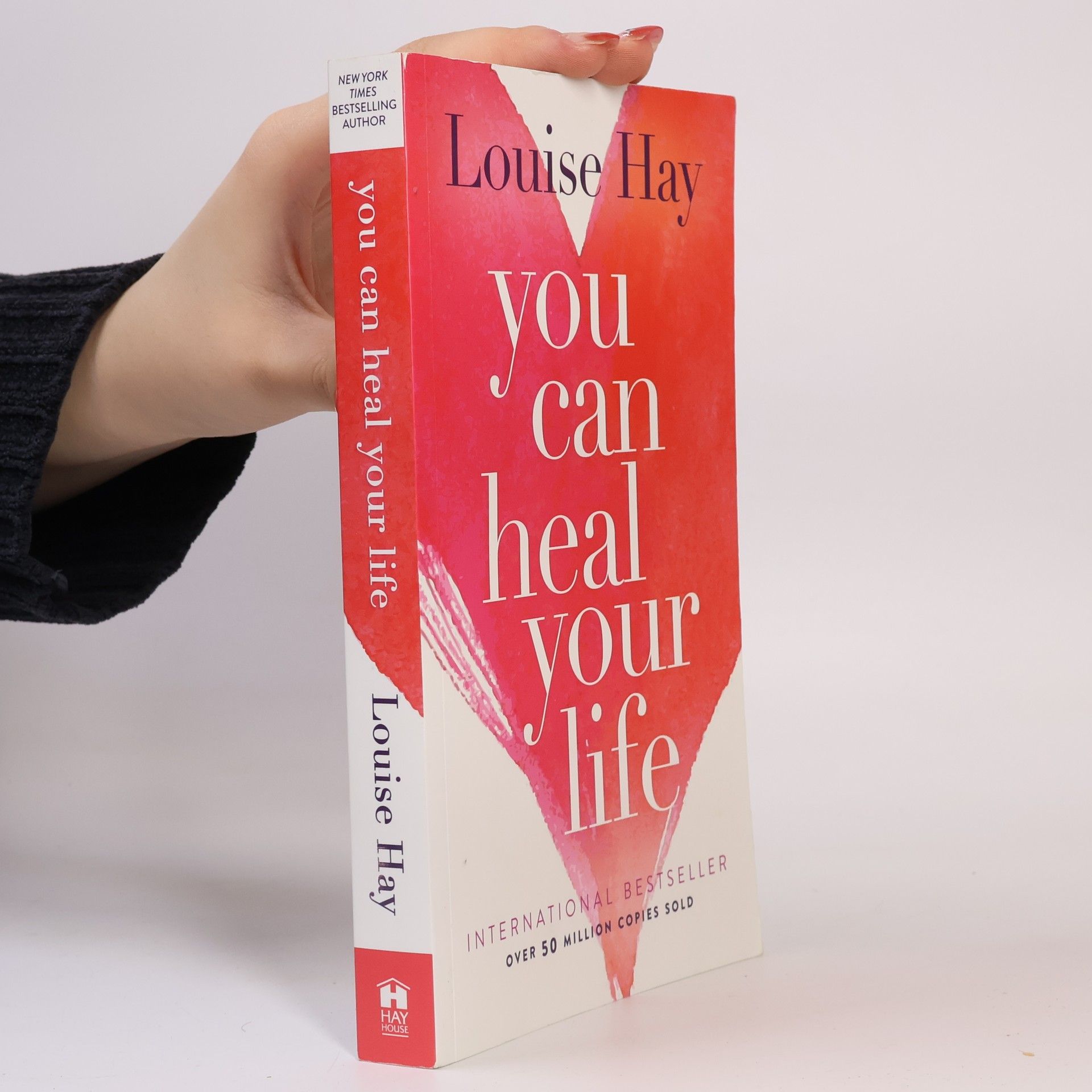 Lousie L. Hay You Can Heal Your Life