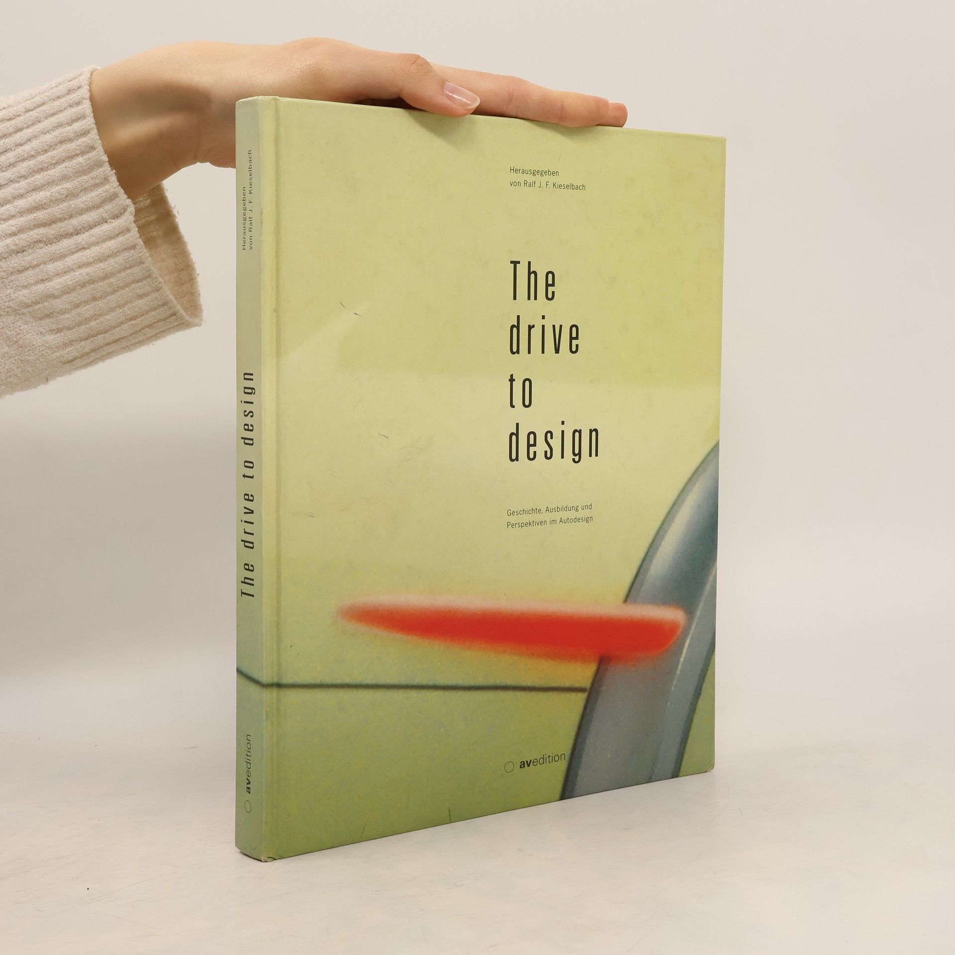 Ralf J. F. Kieselbach The drive to design