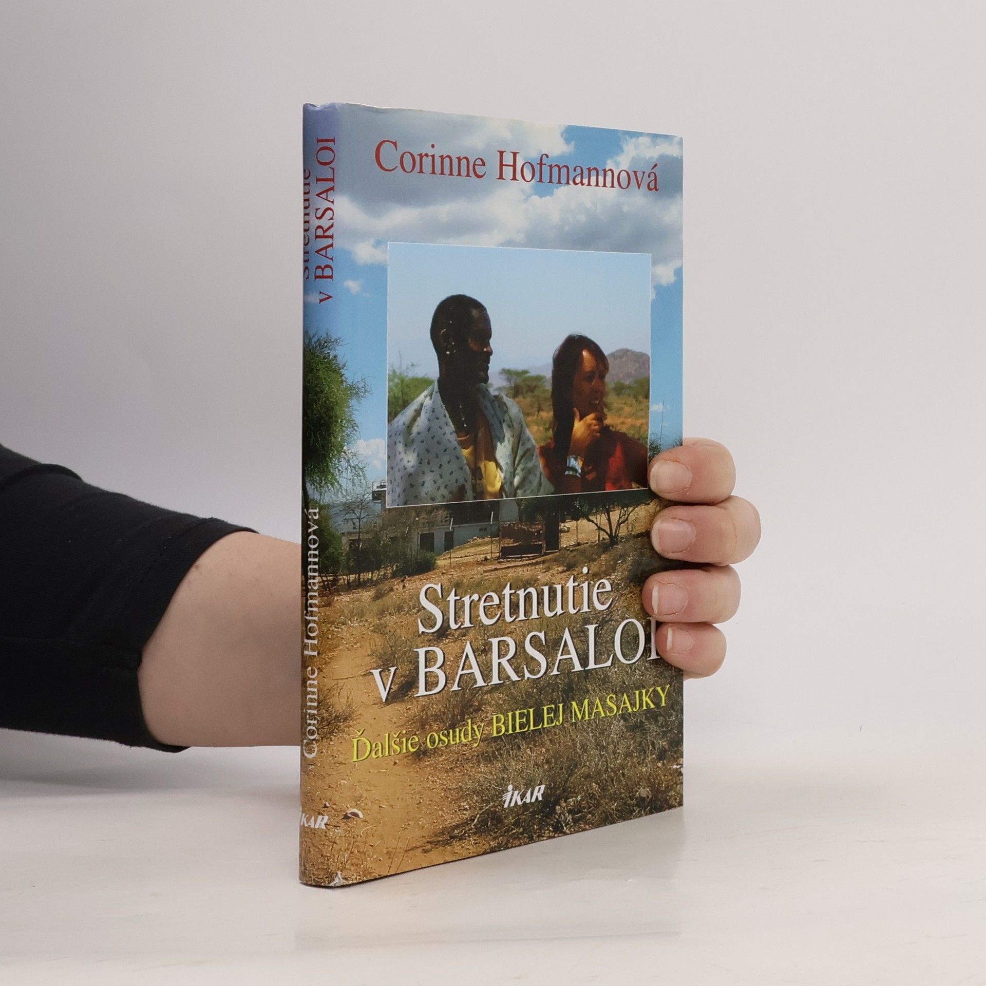Corinne Hofmann Stretnutie v Barsaloi