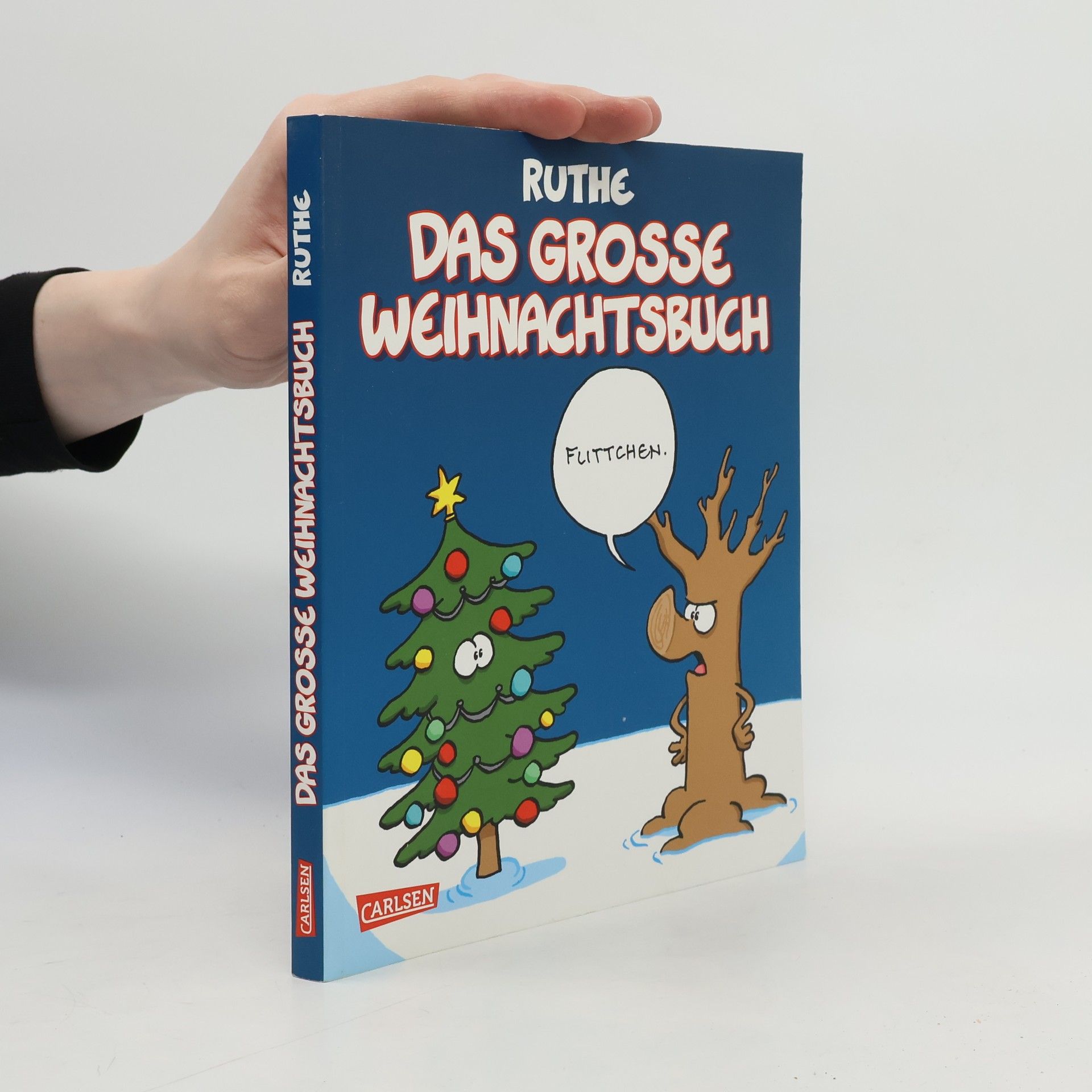 Ralph Ruthe Das große Weihnachtsbuch