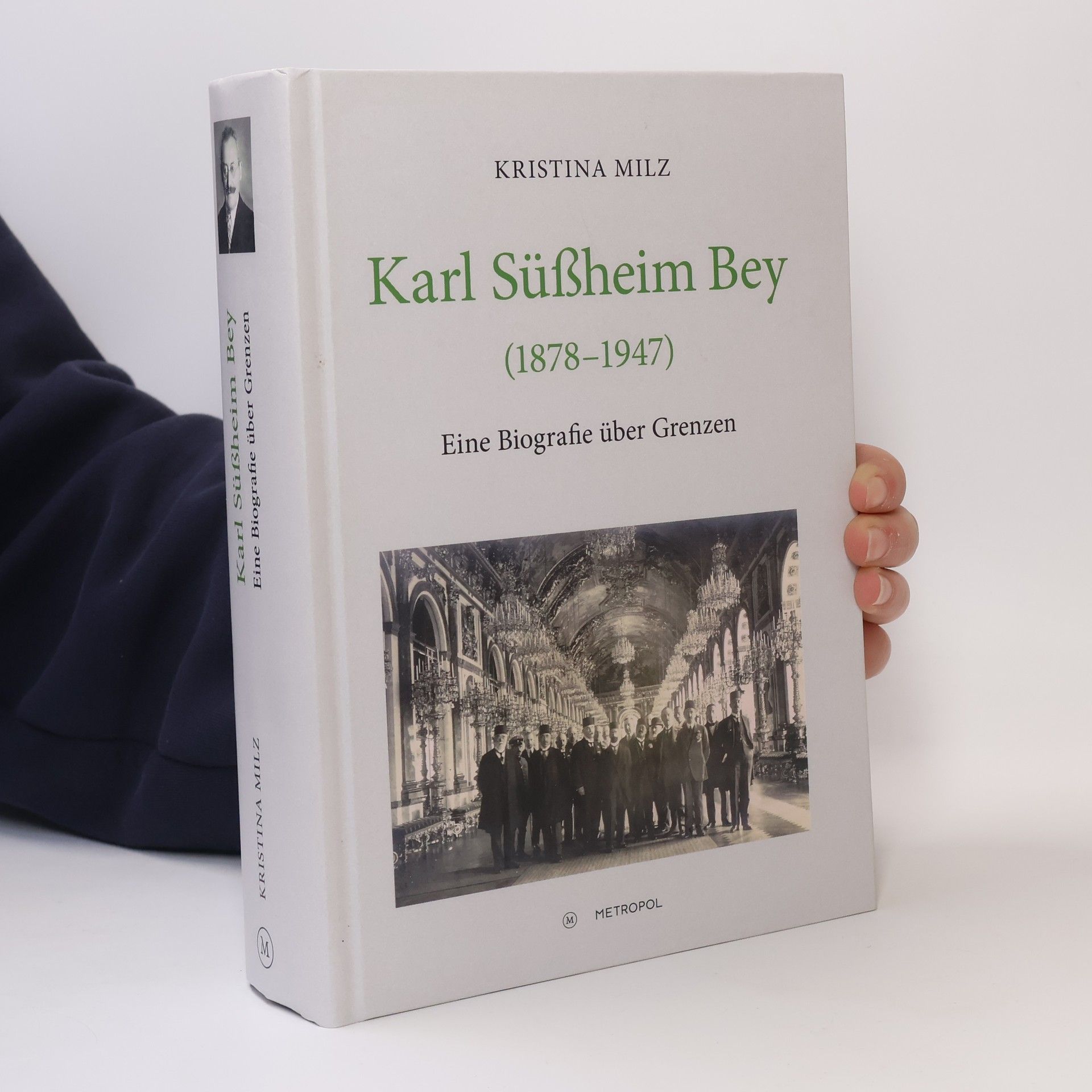 Kristina Milz Karl Su¨ßheim Bey (1878-1947)