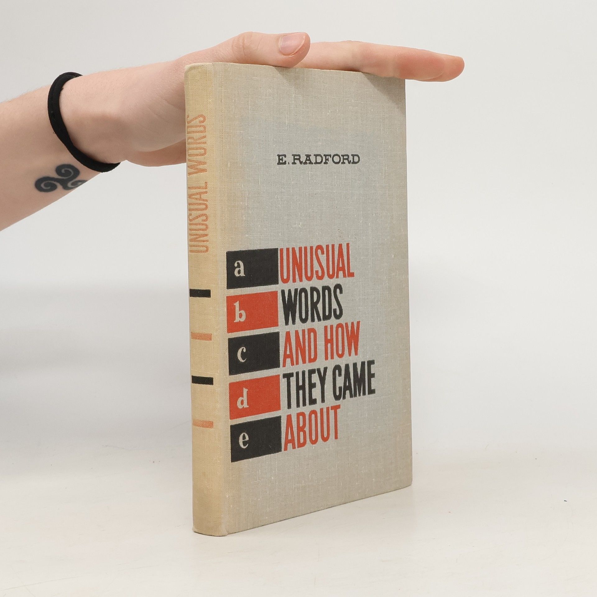 E. Radford Unusual Words and How They Came About