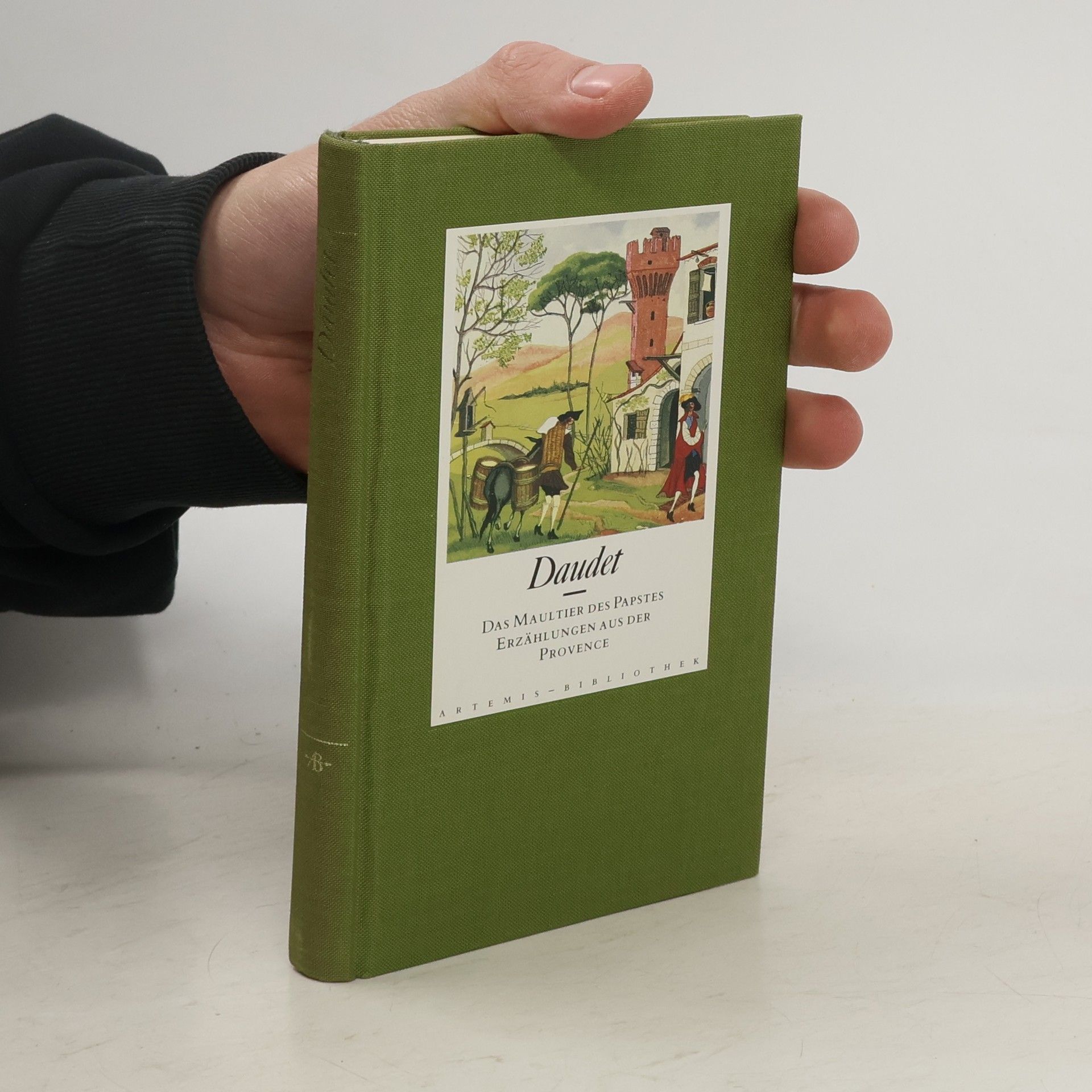 Alphonse Daudet Das Maultier des Papstes und andere Erzählungen aus der Provence