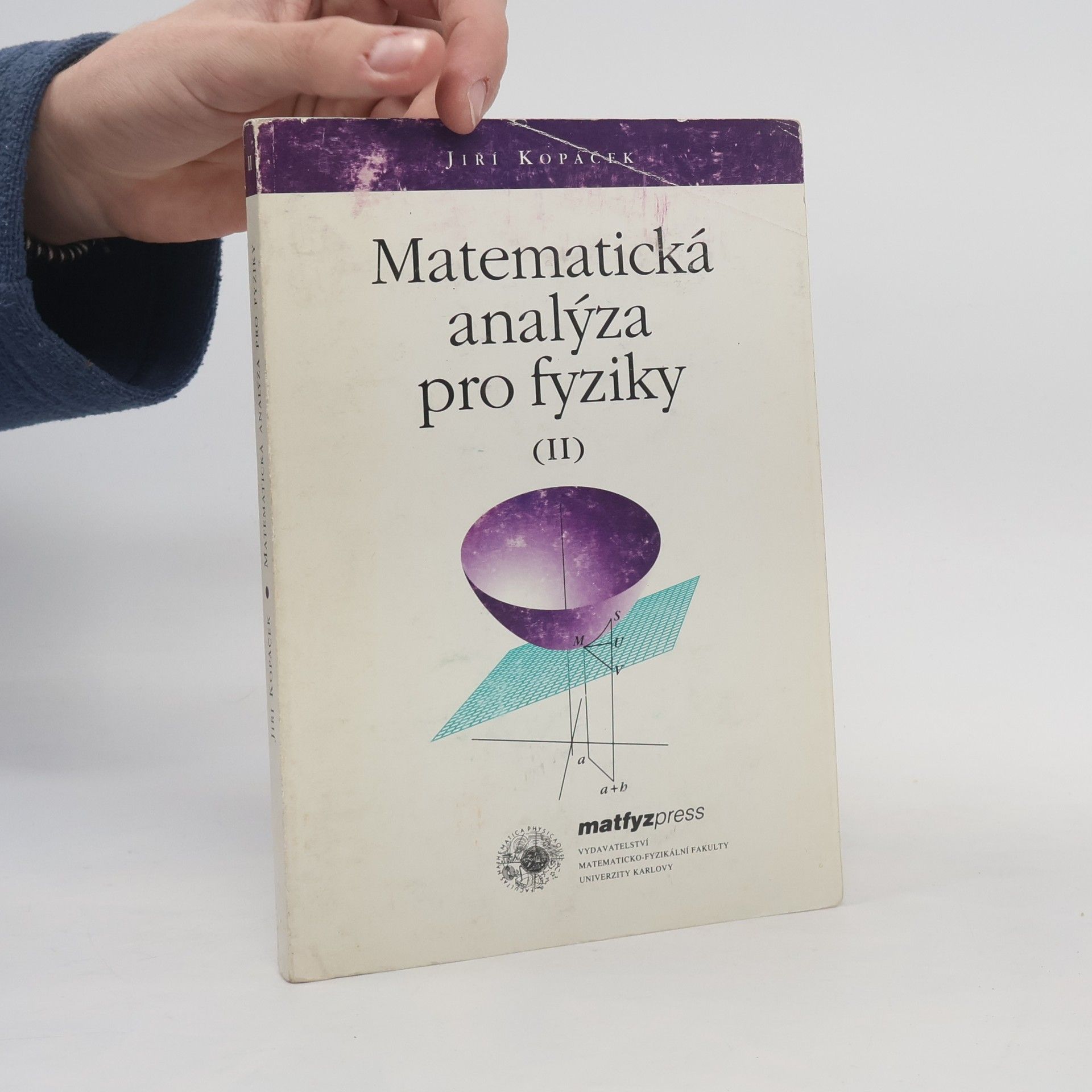 Jiří Kopáček Matematická analýza pro fyziky II.