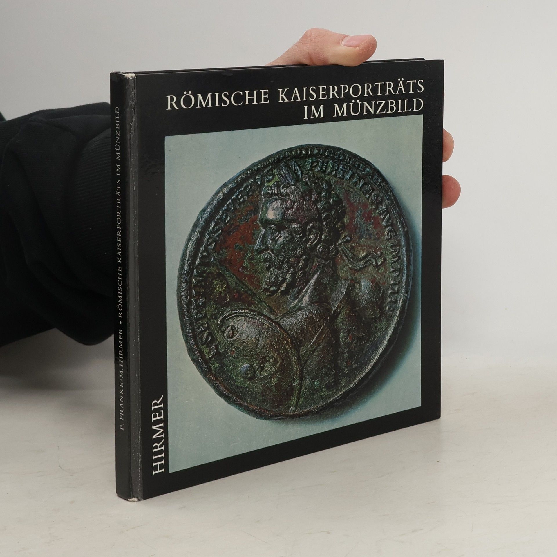 Peter Robert Franke Römische Kaiserporträts im Münzbild