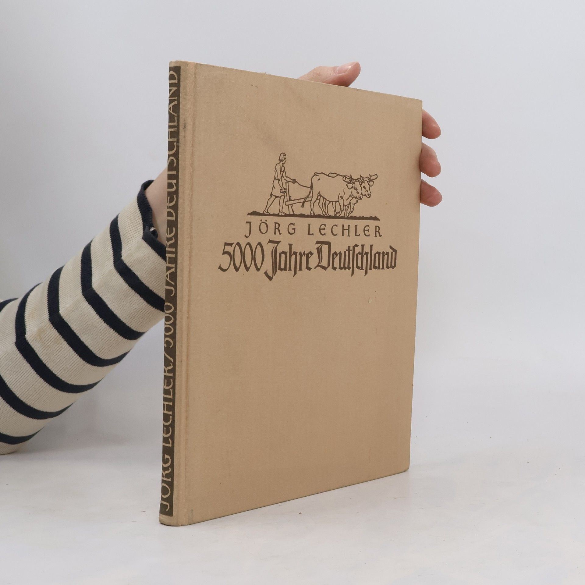 Jörg Lechler 5000 Jahre Deutschland