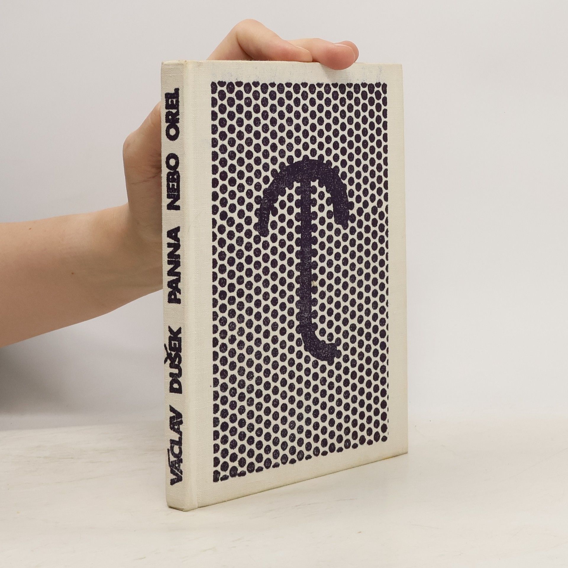 Václav Dušek Panna nebo orel