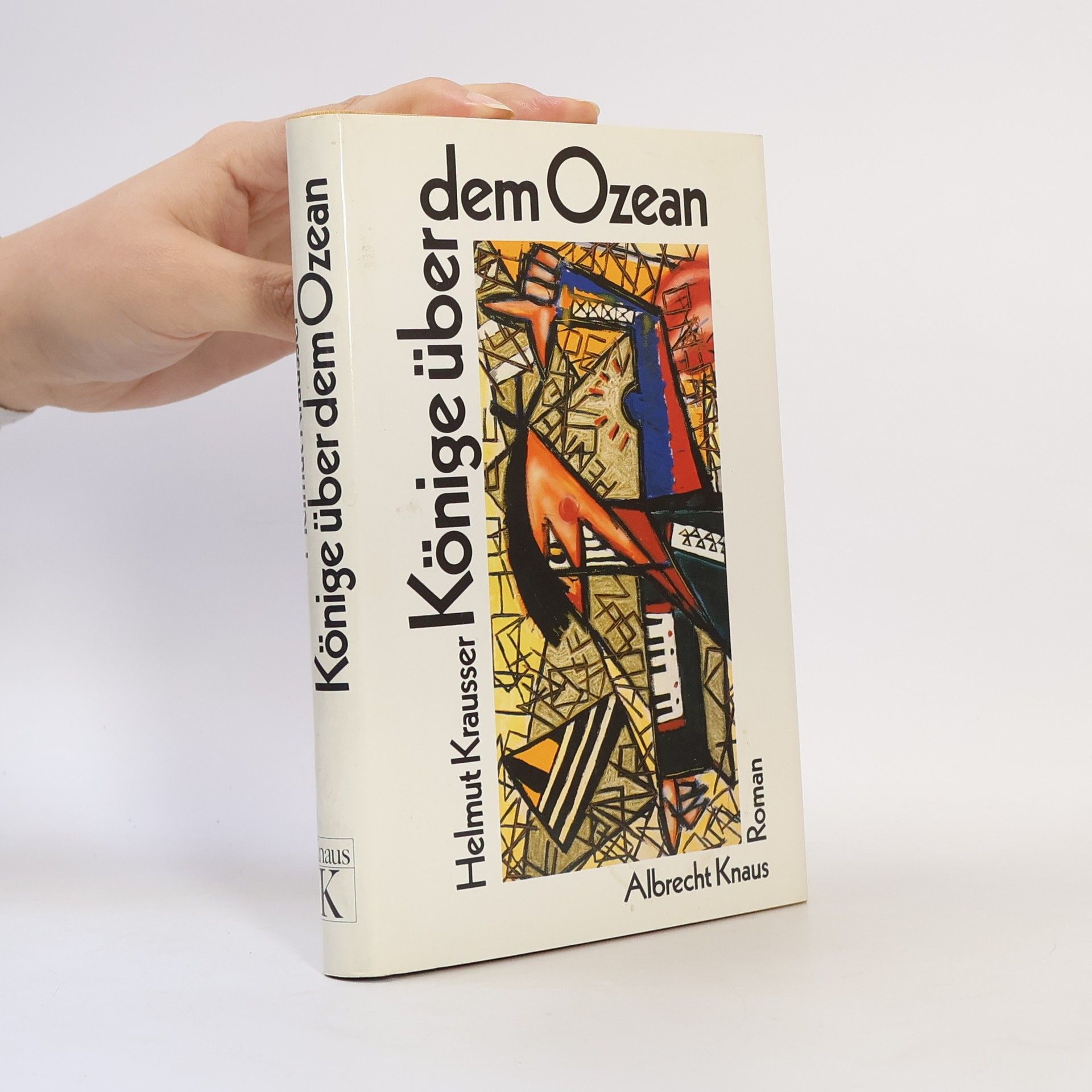 Helmut Krausser Könige über dem Ozean