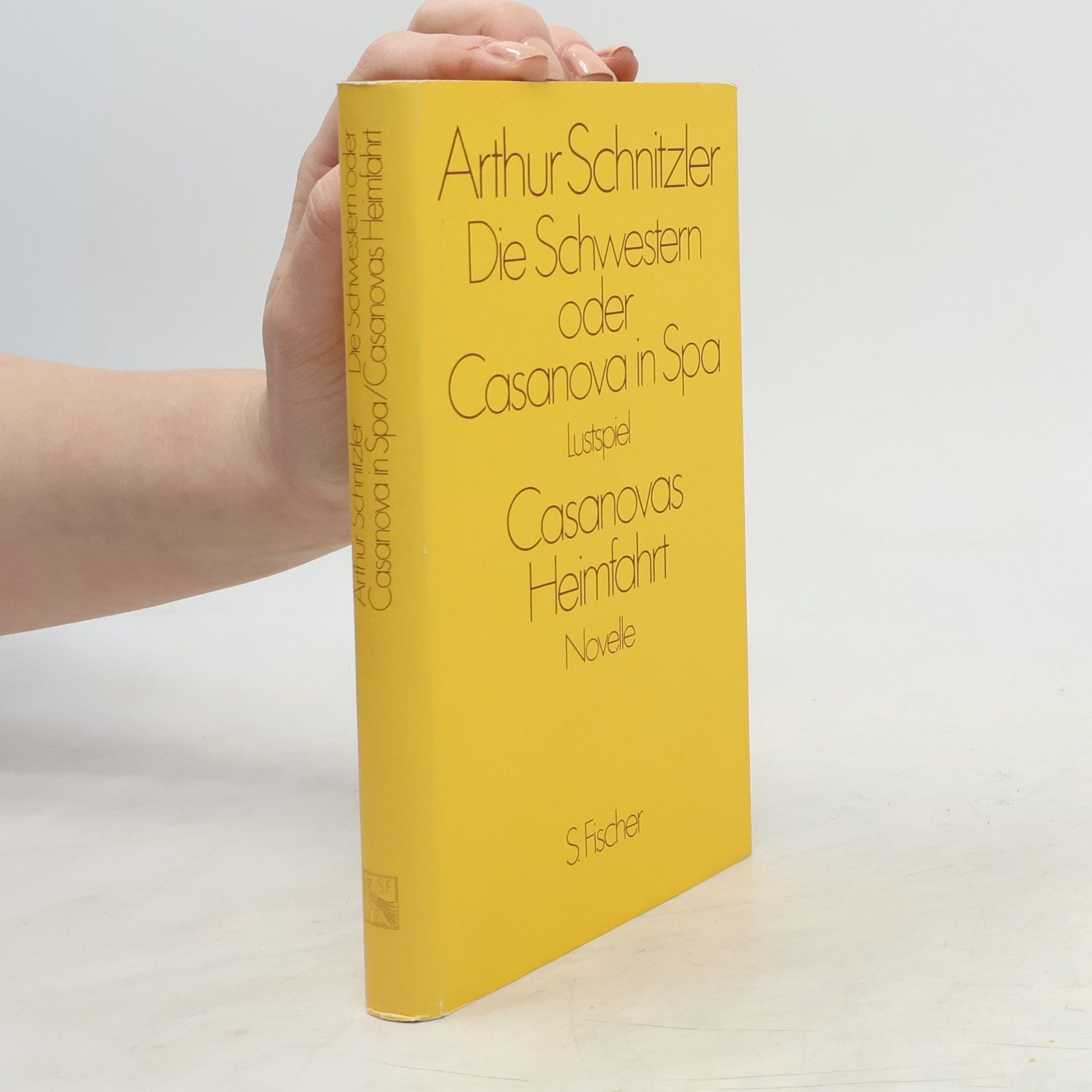 Arthur Schnitzler Die Schwestern oder Casanova in Spa