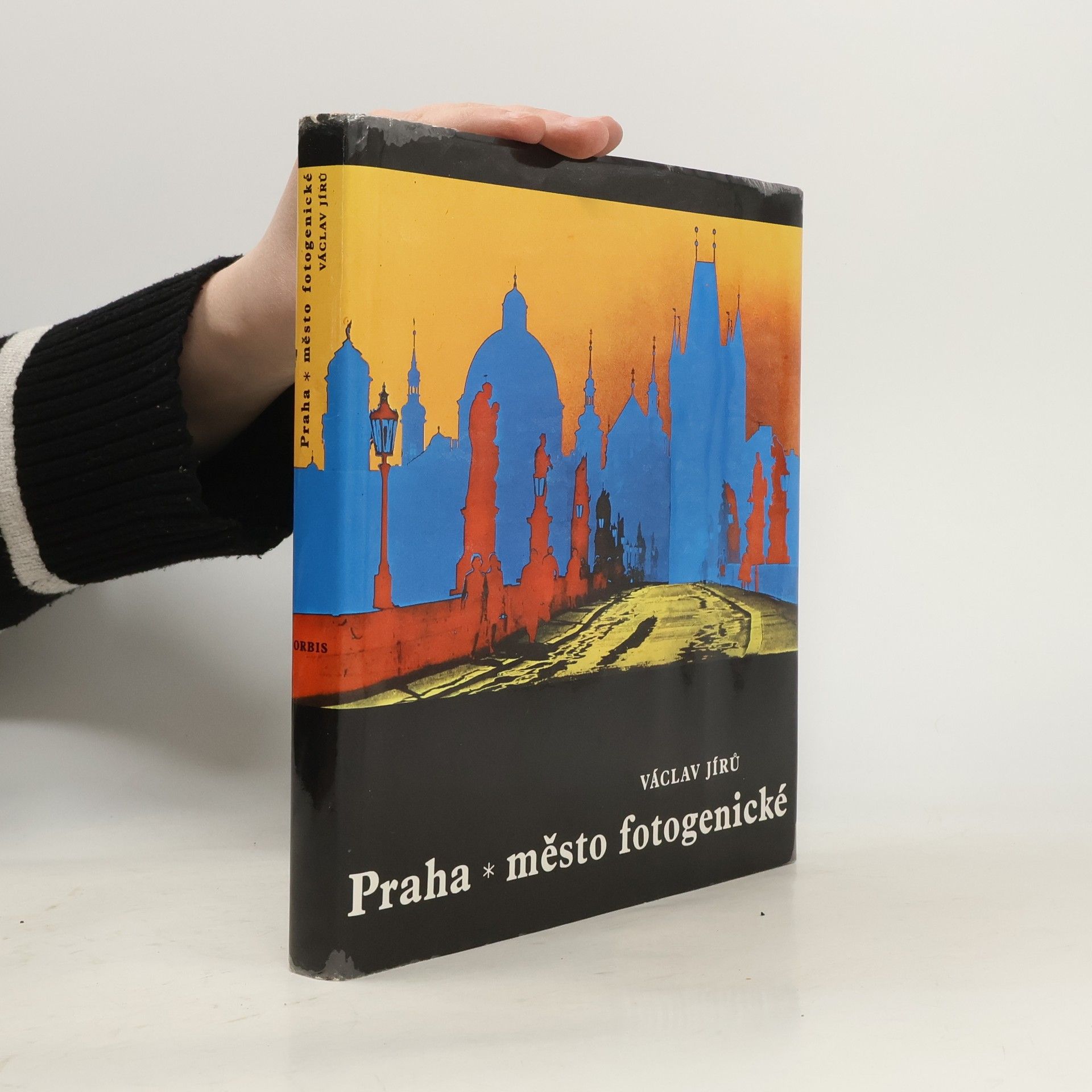 Václav Jírů Praha - Město fotogenické. Praga - Gorod fotogeničnyj. Prag - Die photogene Stadt. Prague - The Photogenic City. Prague - Ville photogénique