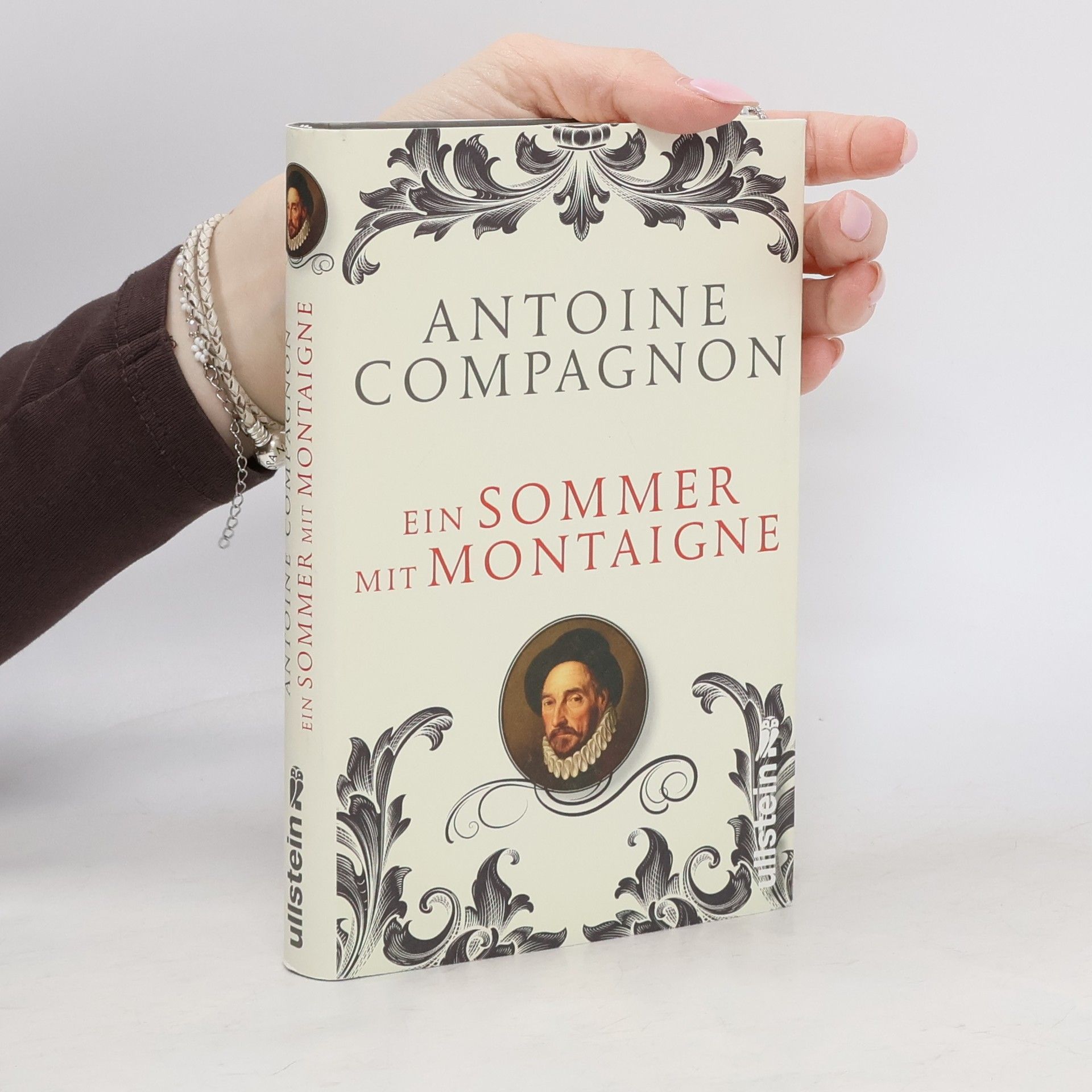 Antoine Compagnon Ein Sommer mit Montaigne
