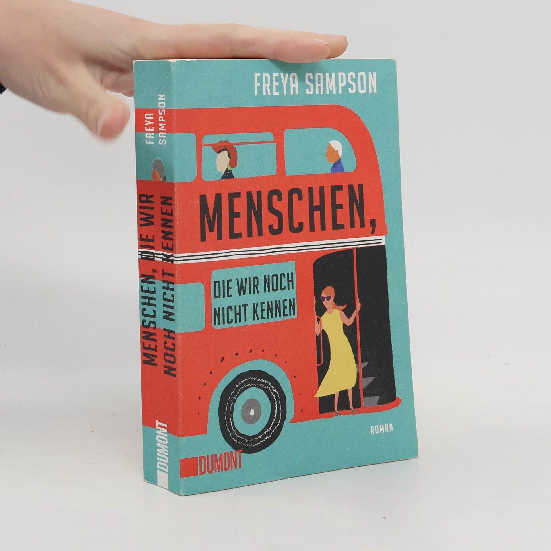 Freya Sampson Menschen, die wir noch nicht kennen