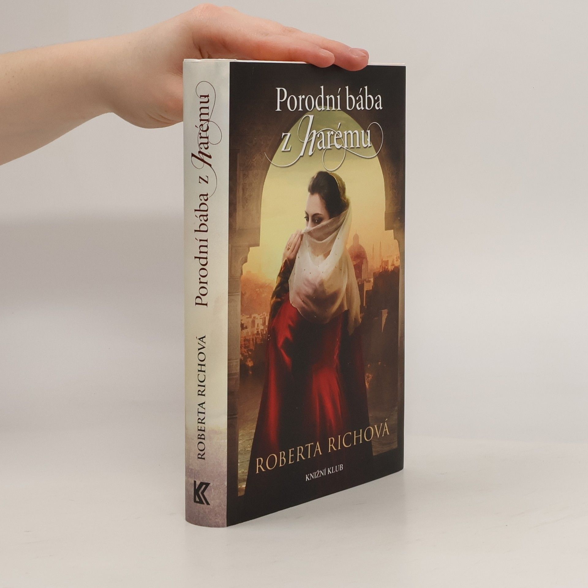 Roberta Rich Porodní bába z harému