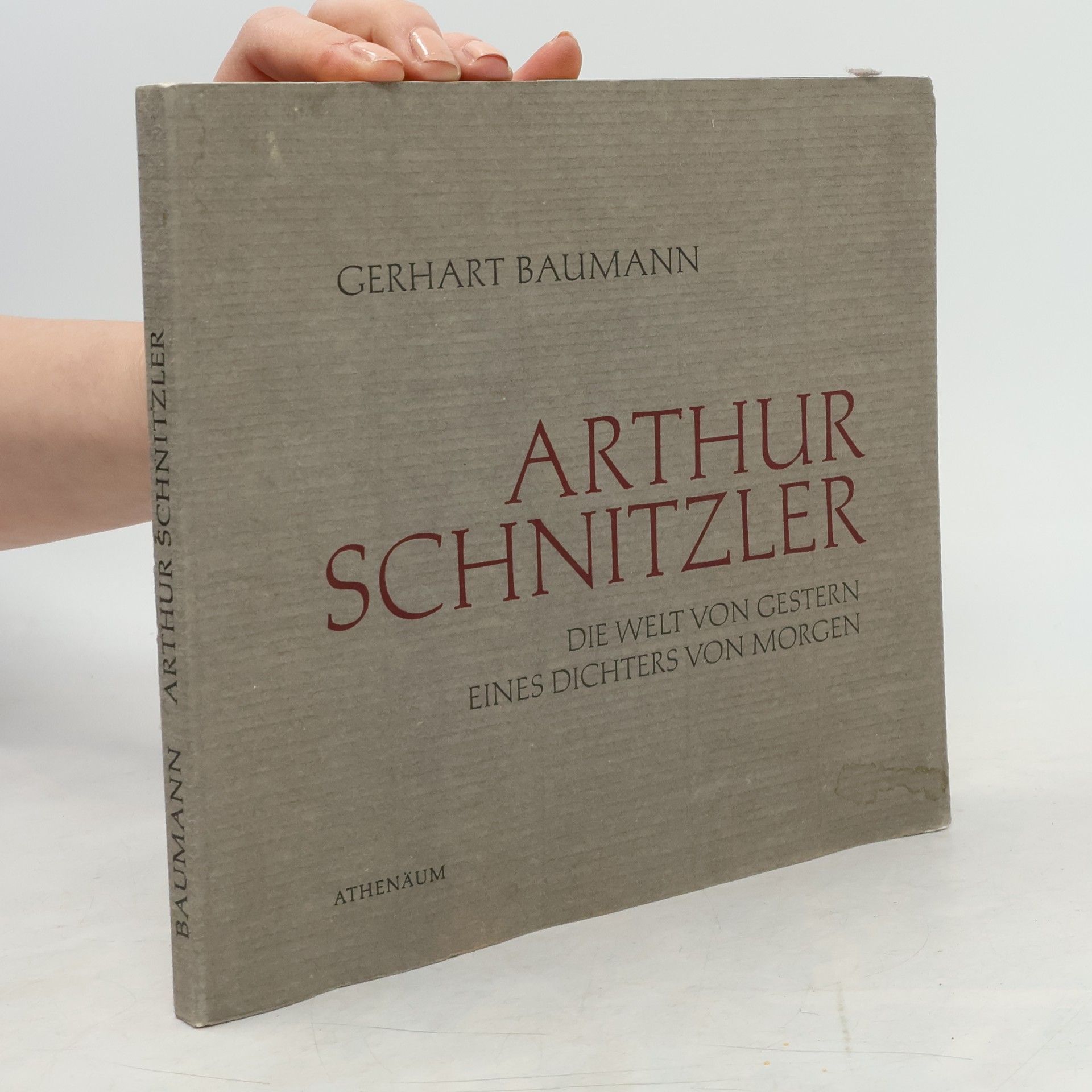 Gerhart Baumann Arthur Schnitzler