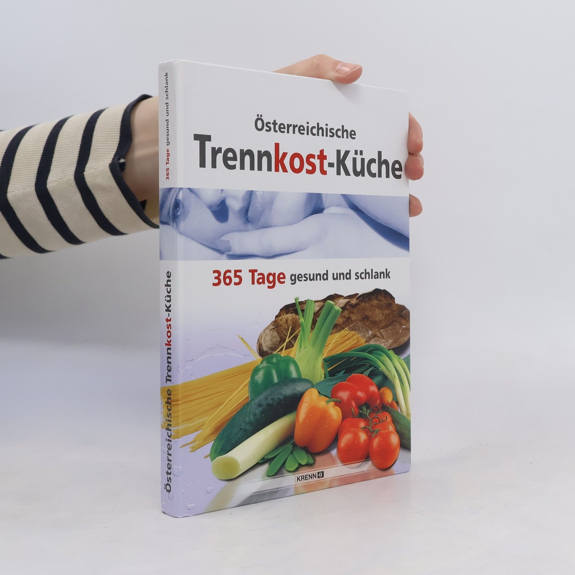 Inge Krenn Österreichische Trennkost-Küche