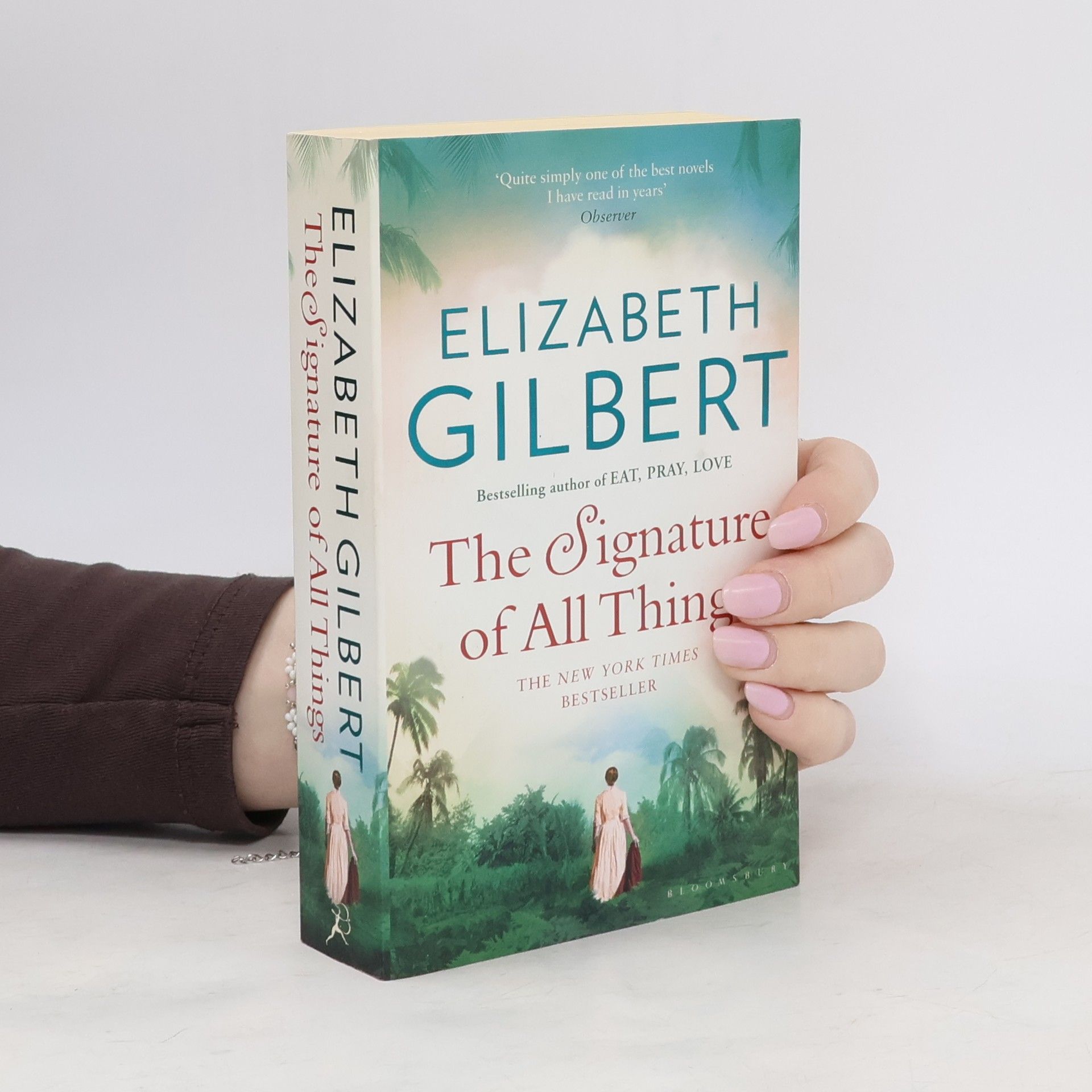Elizabeth Gilbert The signature of all things