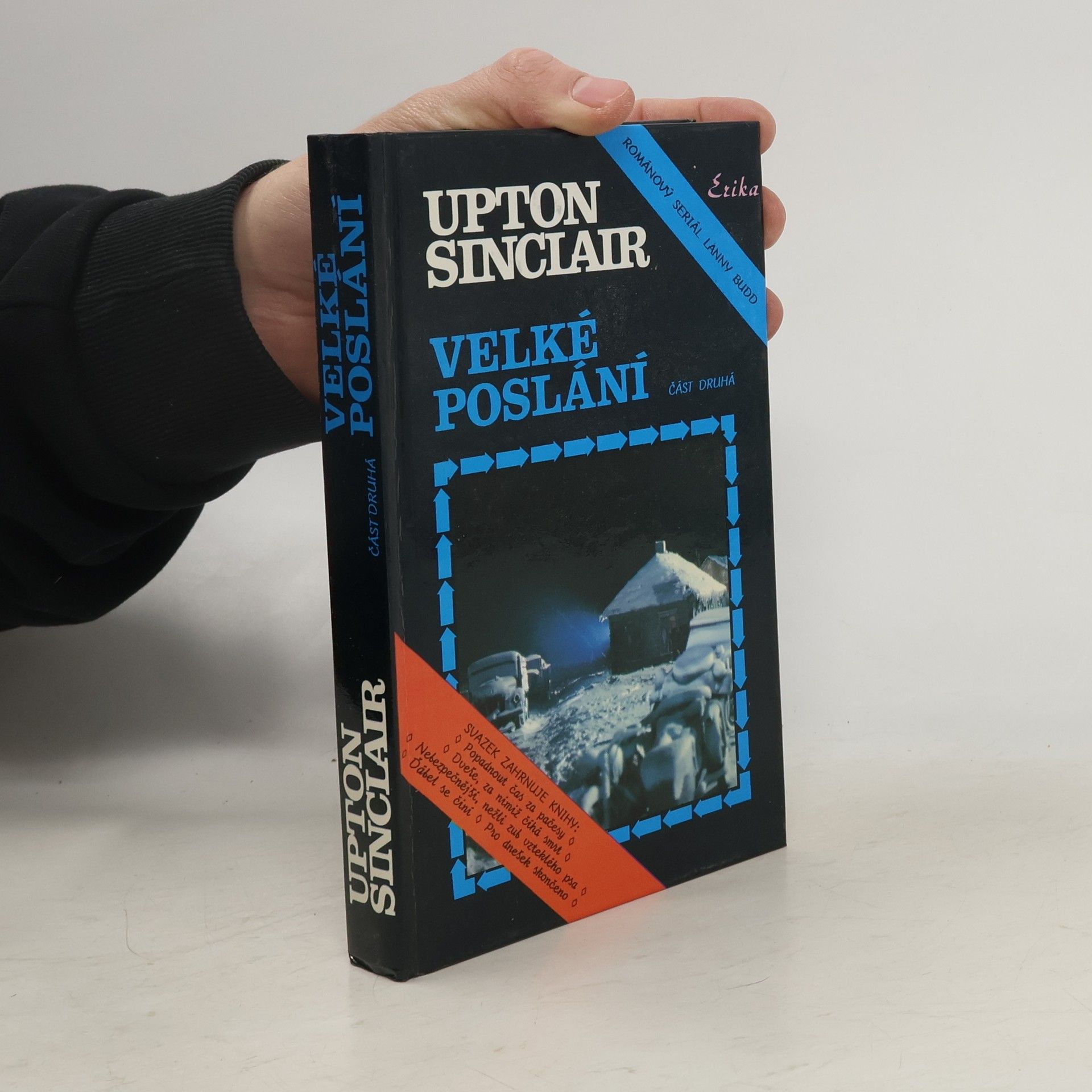 Upton Sinclair Velké poslání : 1. část