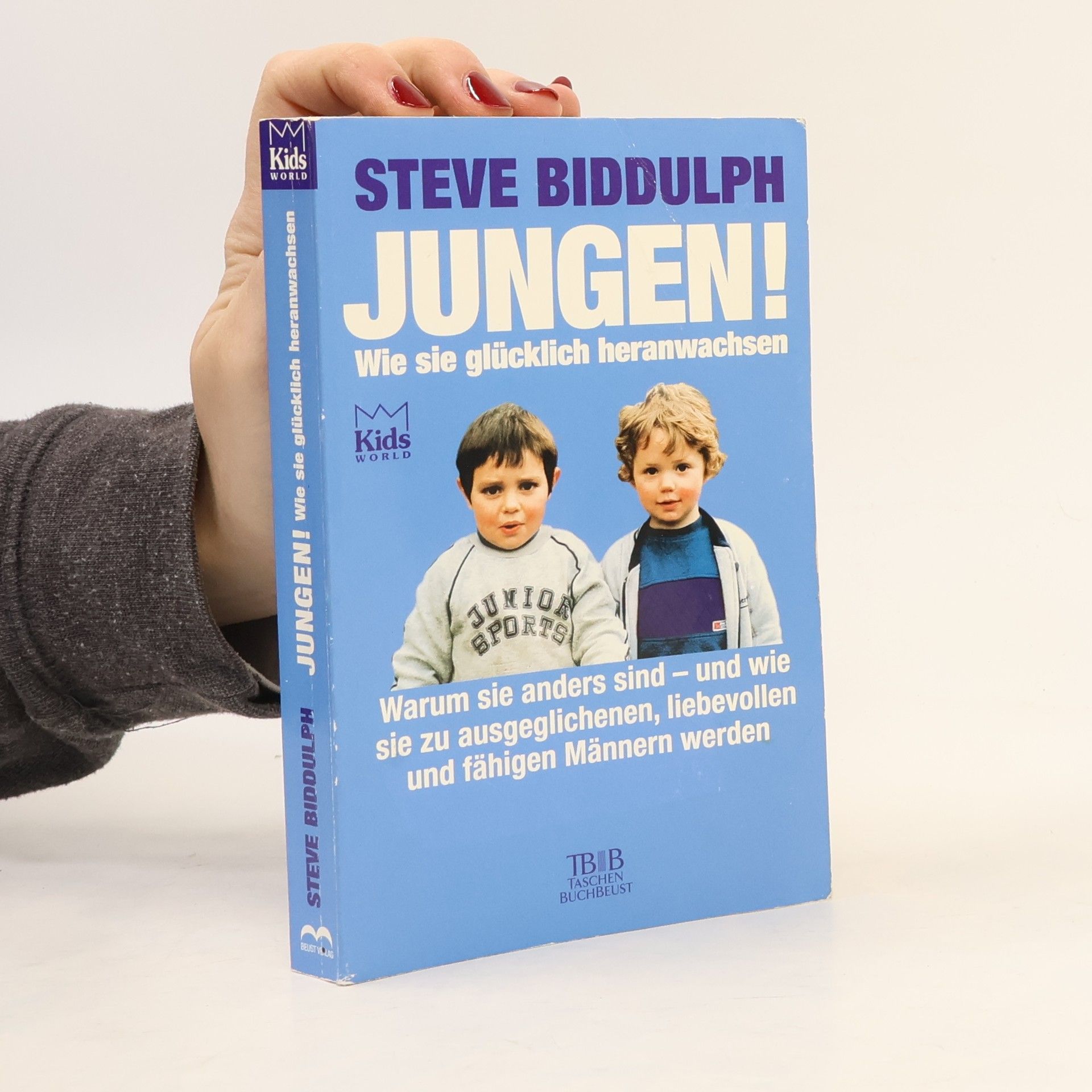 Steve Biddulph Jungen!