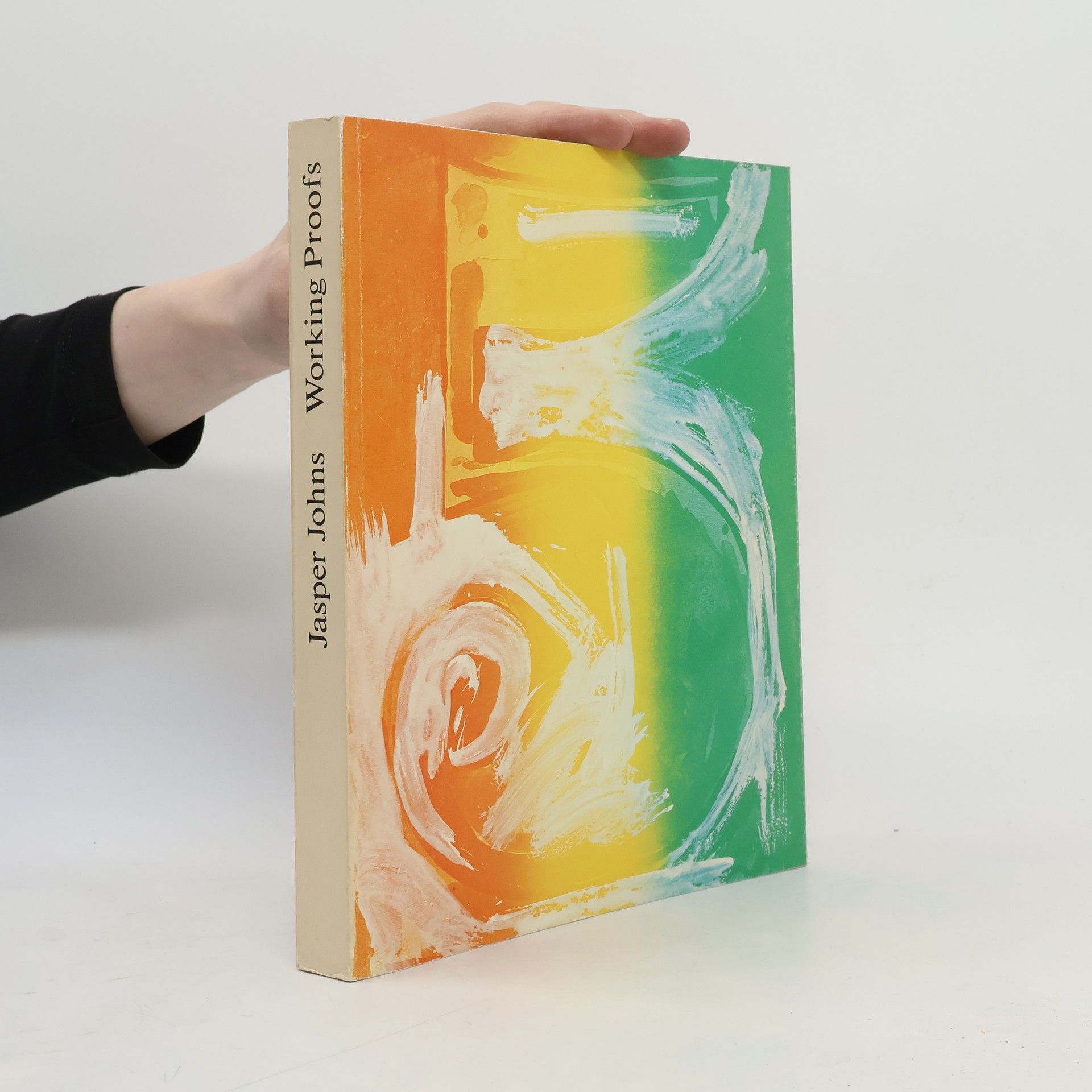 Christian Geelhaar Jasper Johns. Working proofs