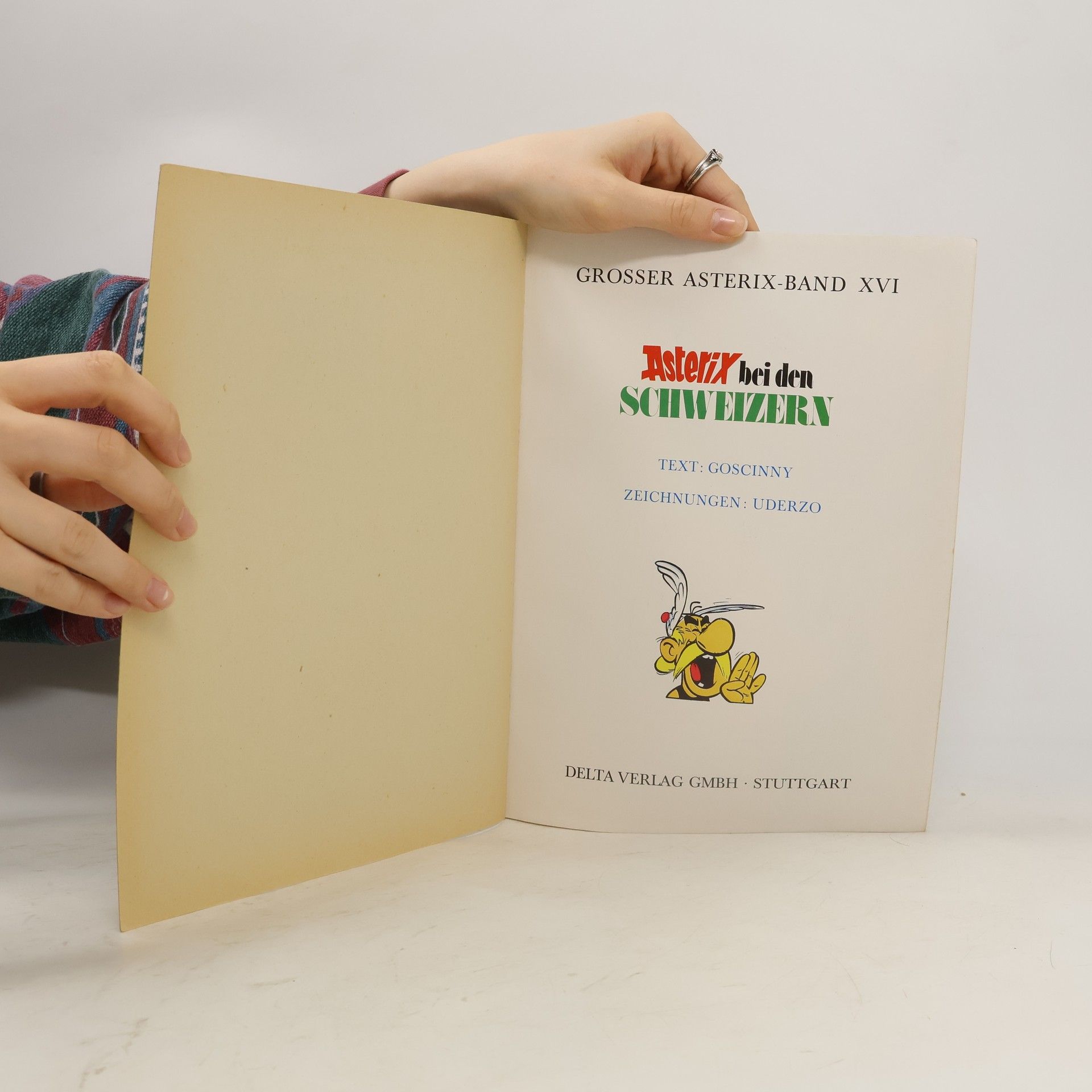 René Goscinny Asterix 16: Asterix bei den Schweizern